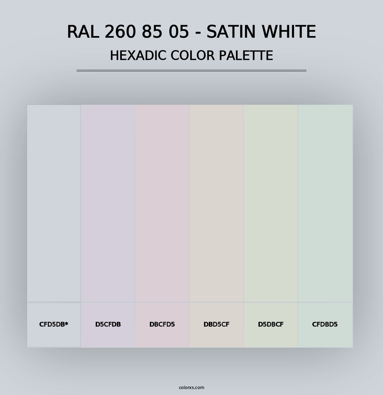 RAL 260 85 05 - Satin White - Hexadic Color Palette