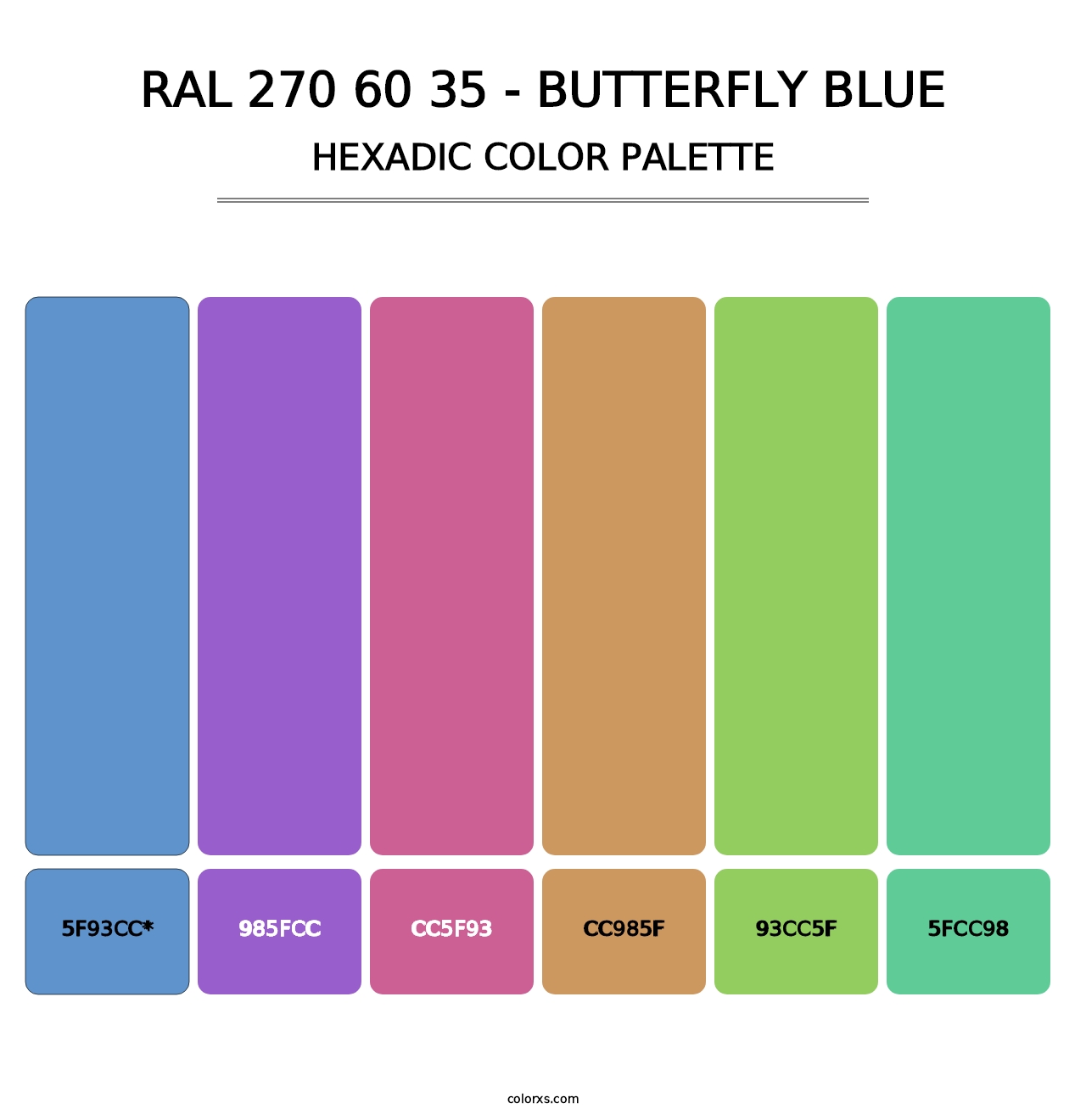 RAL 270 60 35 - Butterfly Blue - Hexadic Color Palette