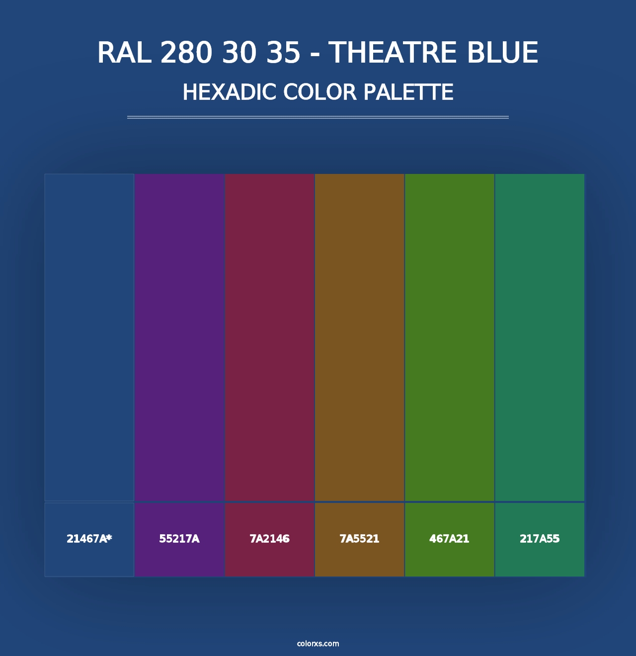 RAL 280 30 35 - Theatre Blue - Hexadic Color Palette