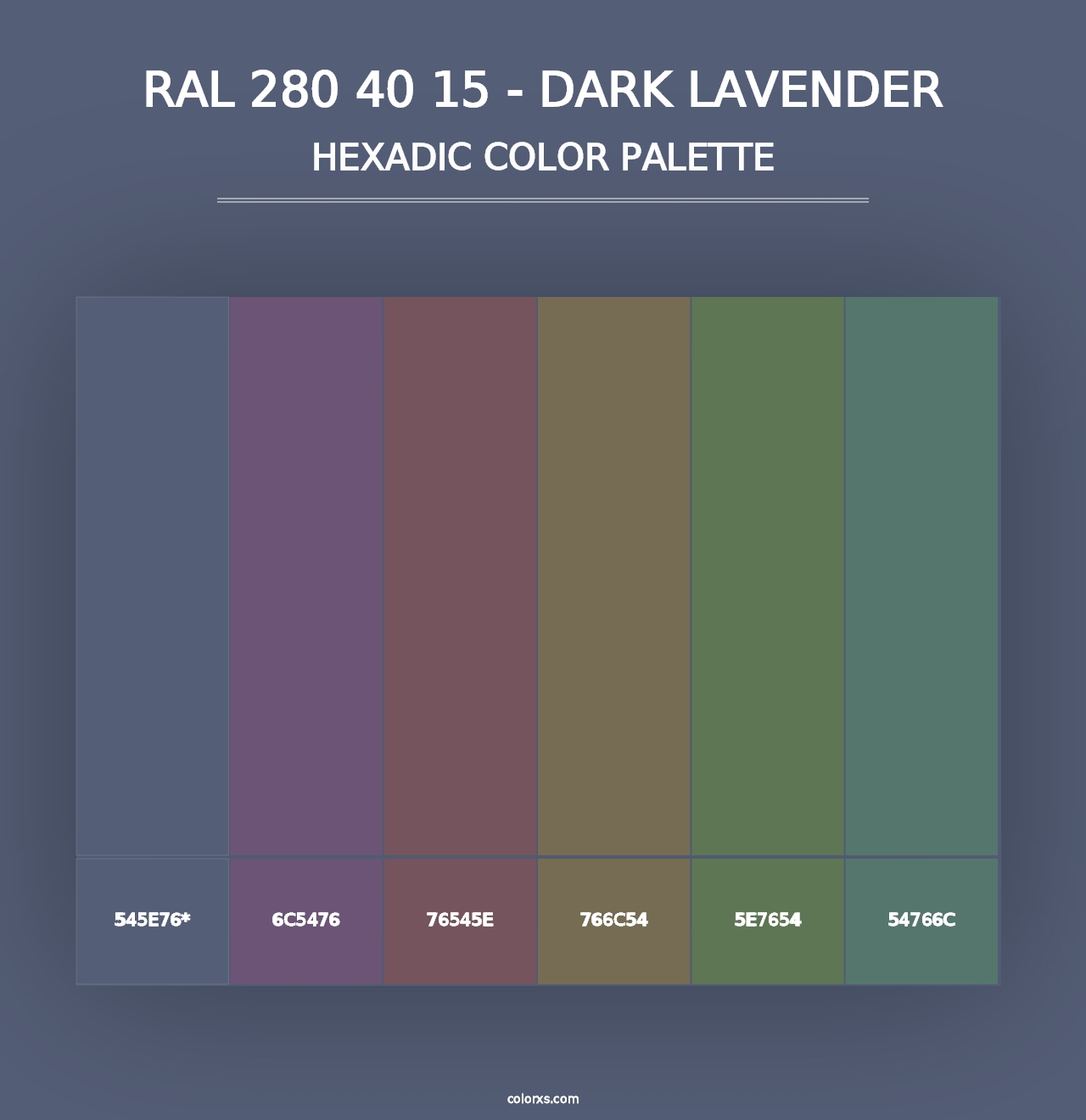 RAL 280 40 15 - Dark Lavender - Hexadic Color Palette