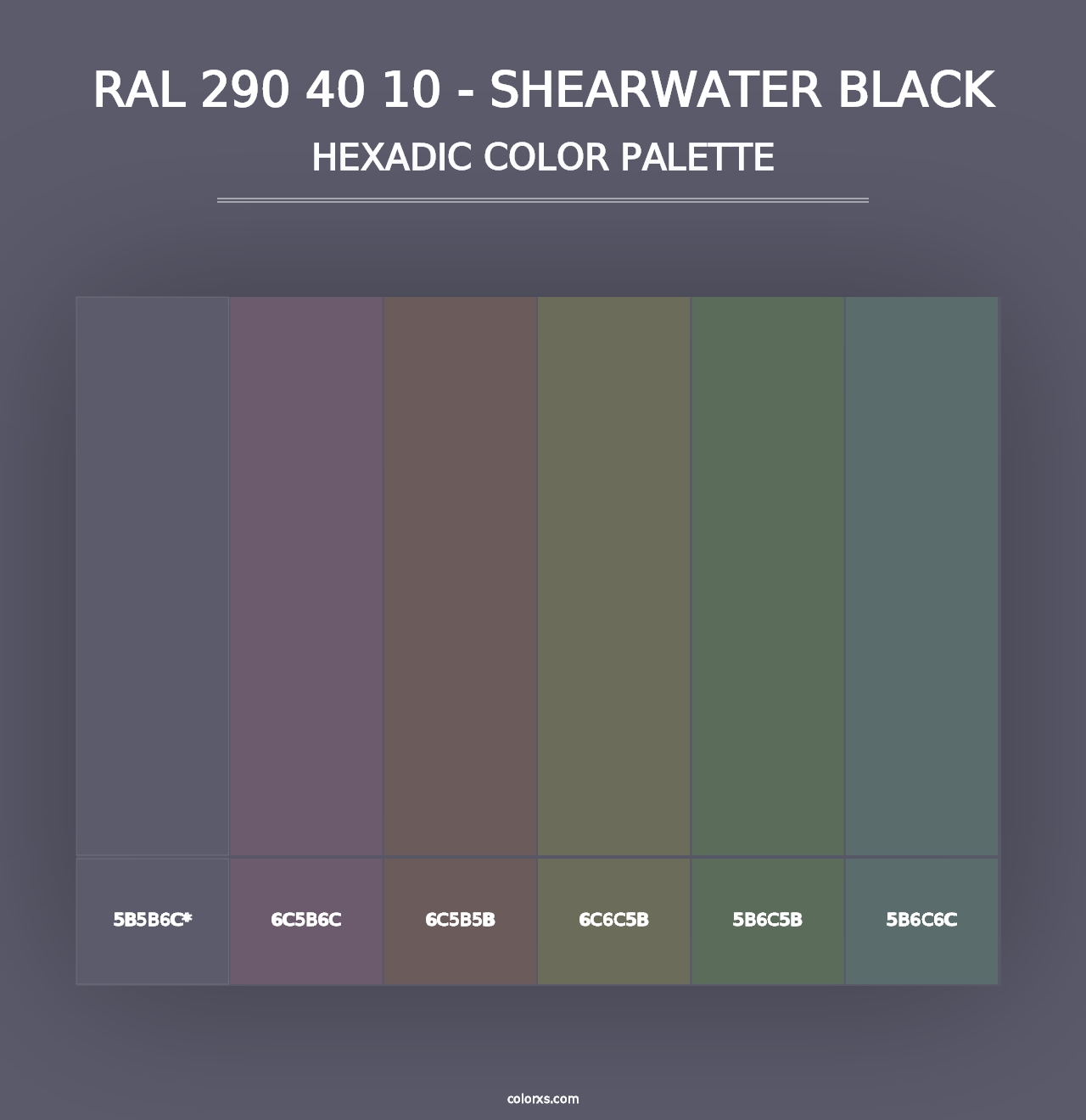 RAL 290 40 10 - Shearwater Black - Hexadic Color Palette