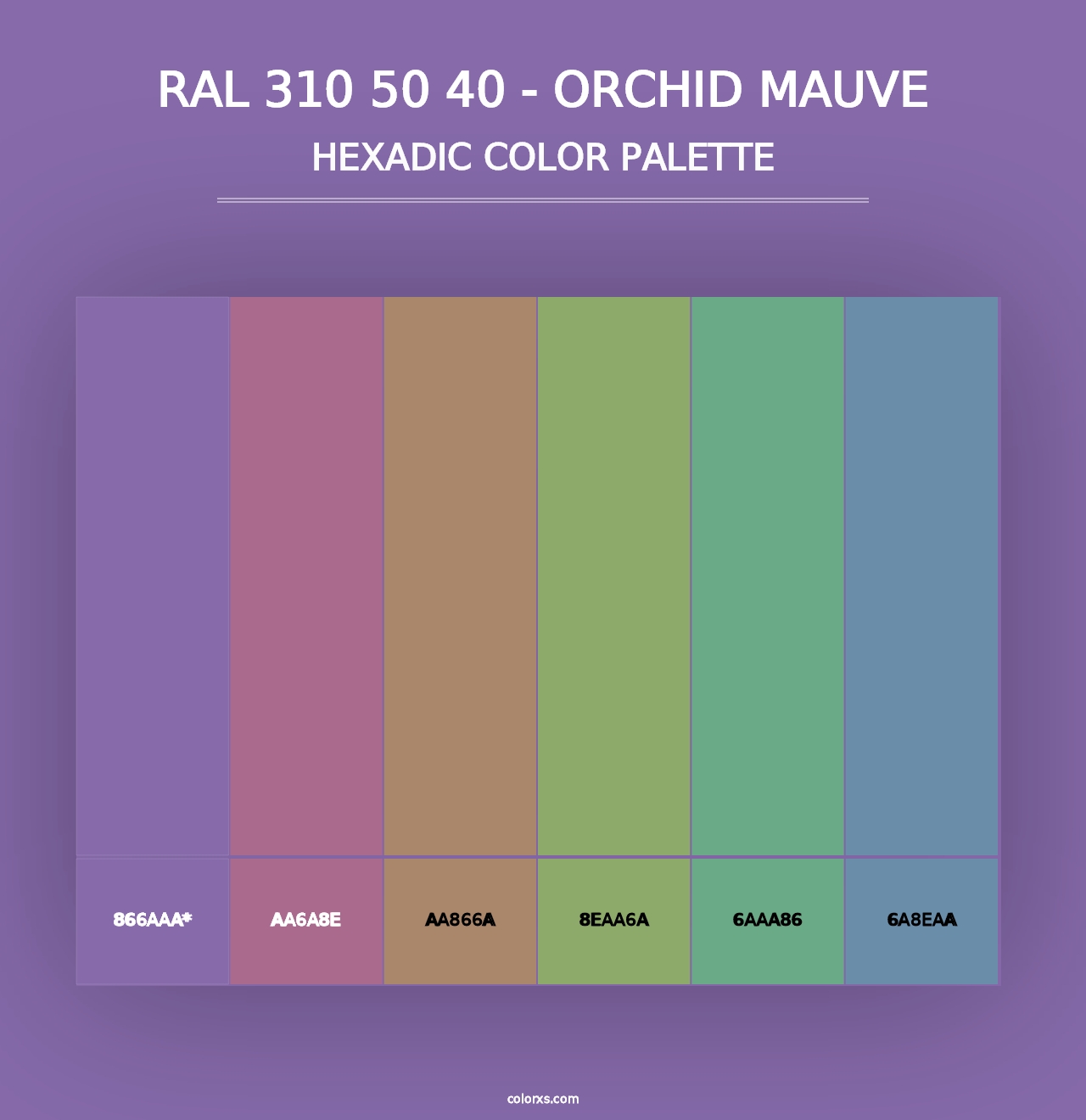 RAL 310 50 40 - Orchid Mauve - Hexadic Color Palette