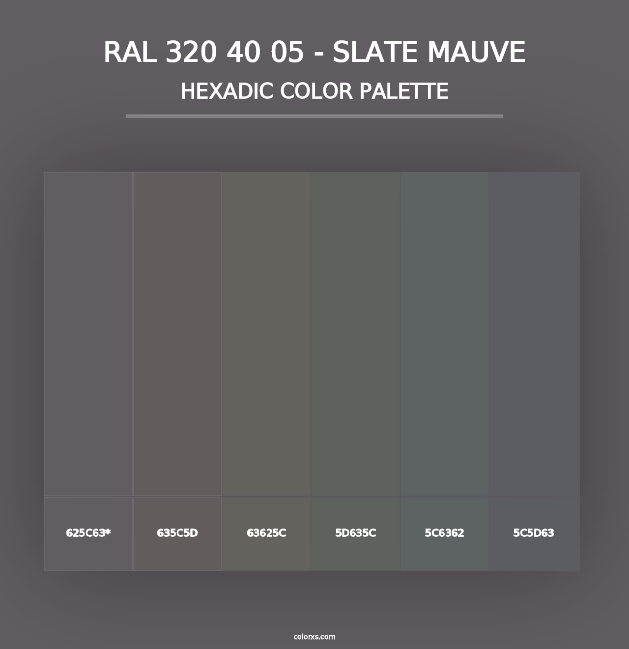 RAL 320 40 05 - Slate Mauve - Hexadic Color Palette