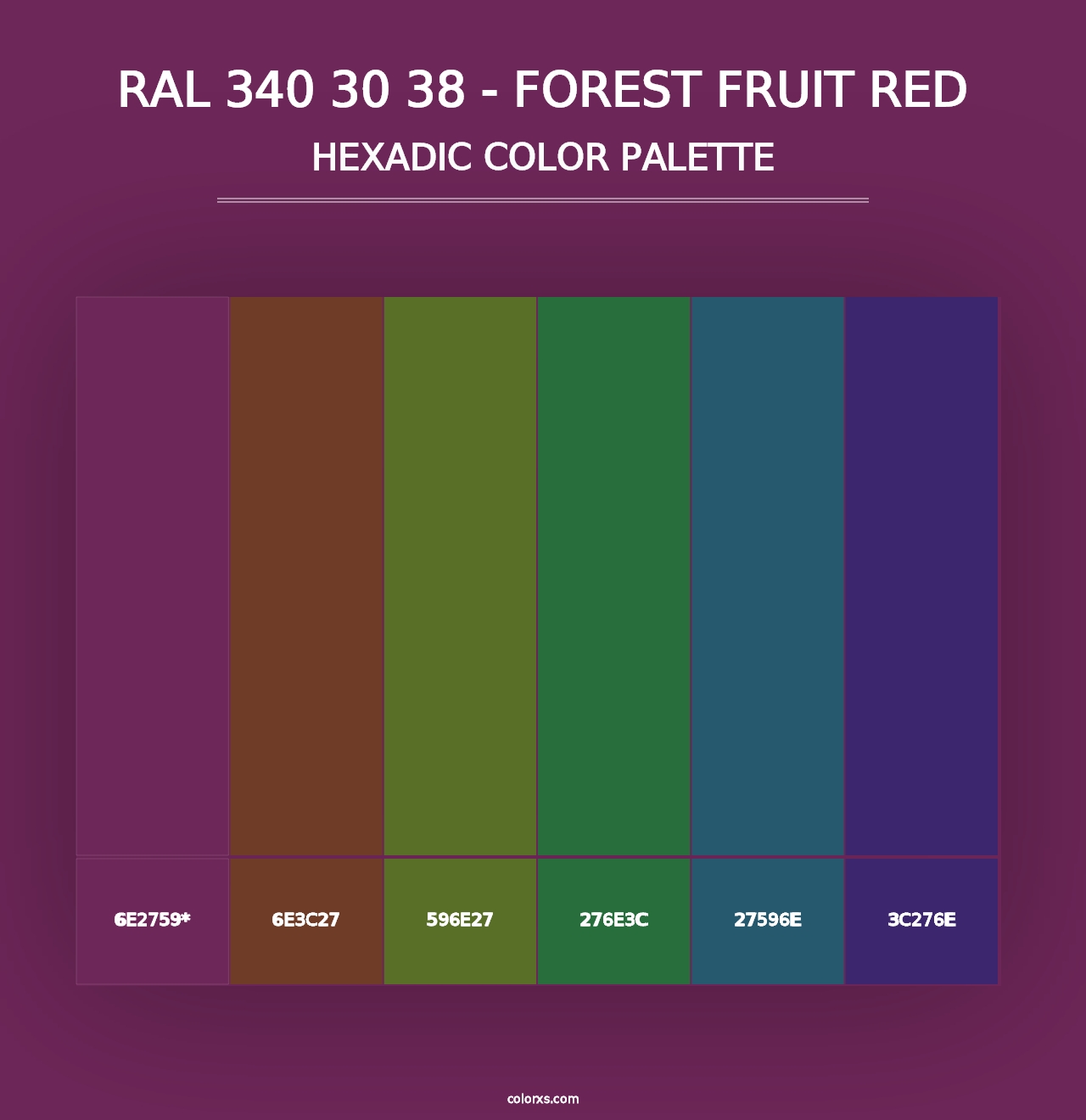 RAL 340 30 38 - Forest Fruit Red - Hexadic Color Palette