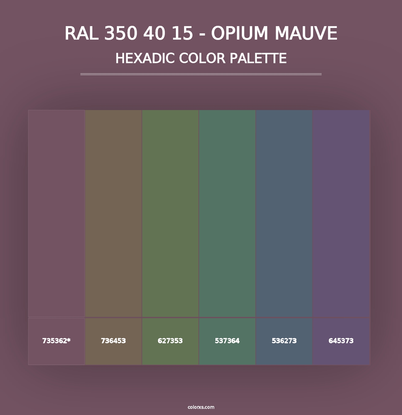 RAL 350 40 15 - Opium Mauve - Hexadic Color Palette