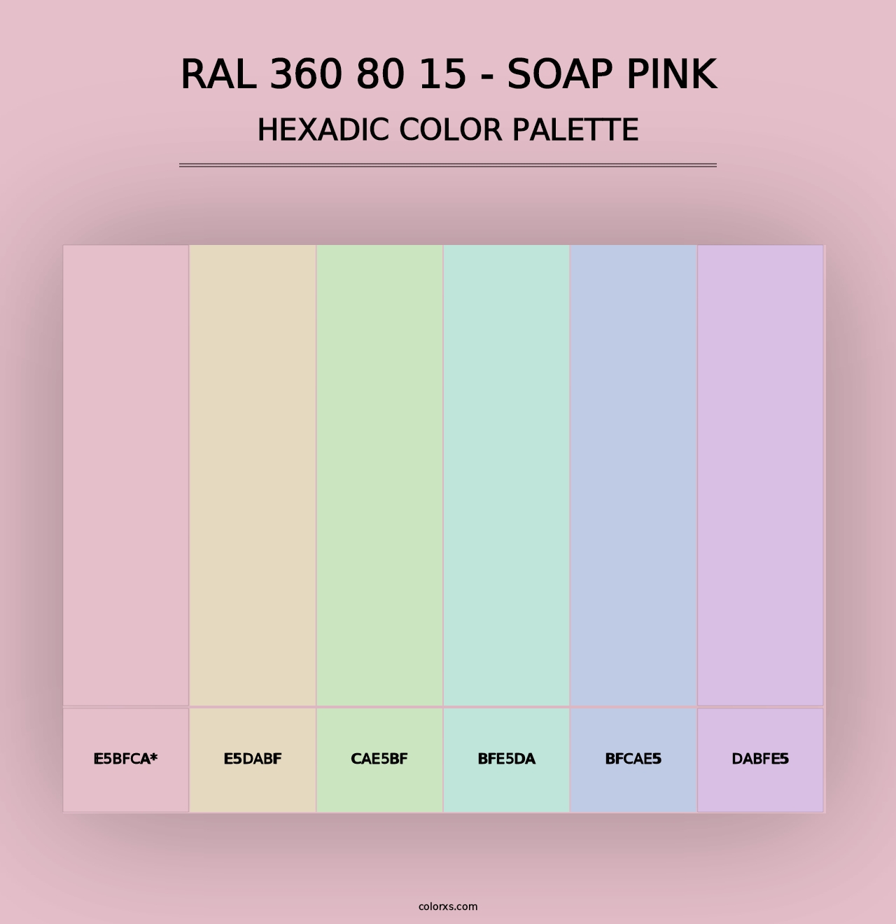 RAL 360 80 15 - Soap Pink - Hexadic Color Palette