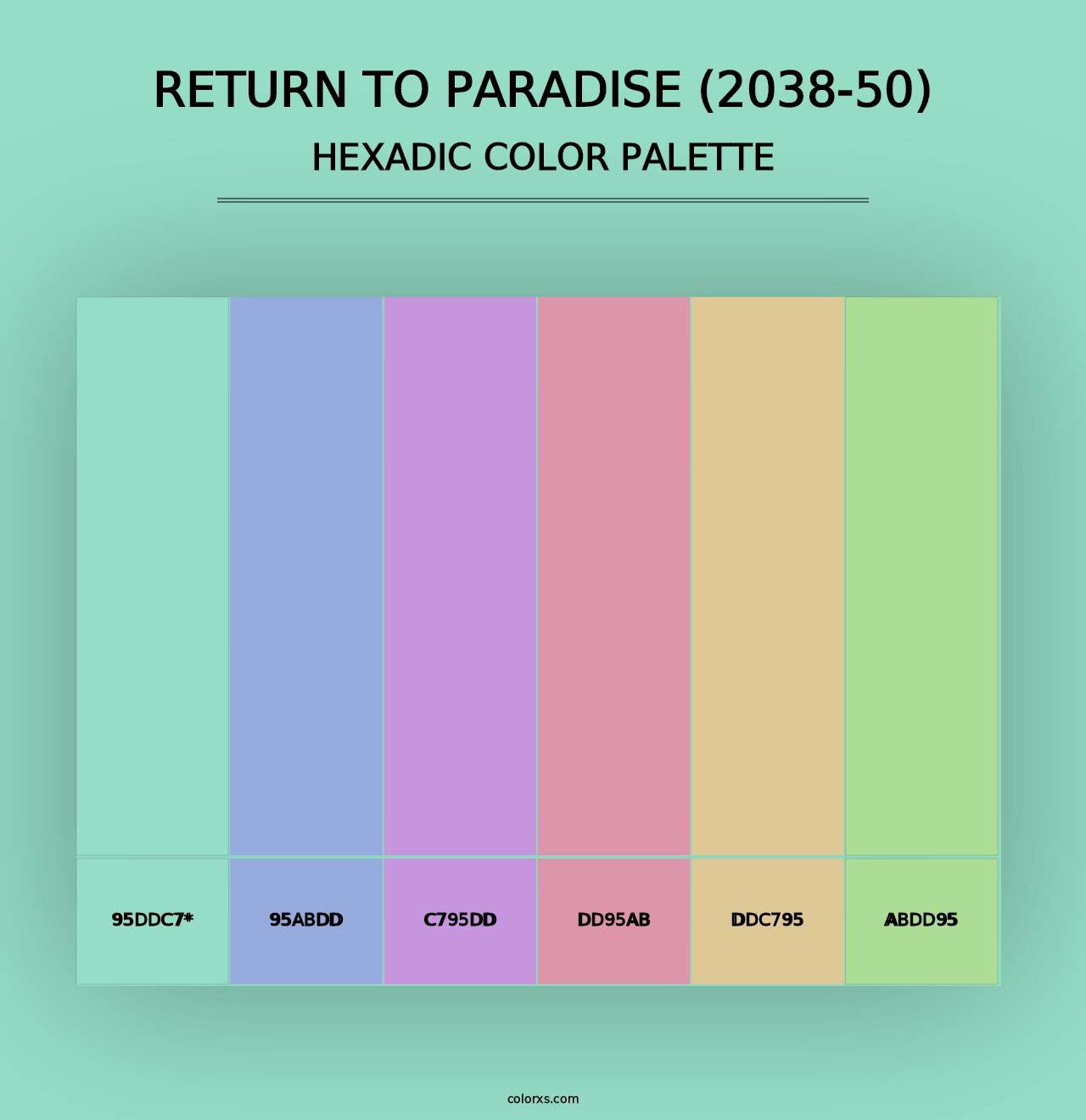 Return to Paradise (2038-50) - Hexadic Color Palette