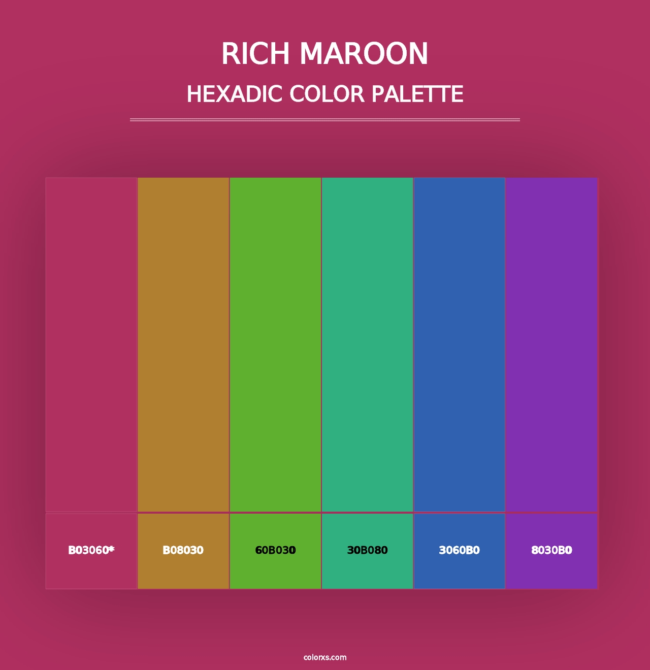 Rich Maroon - Hexadic Color Palette