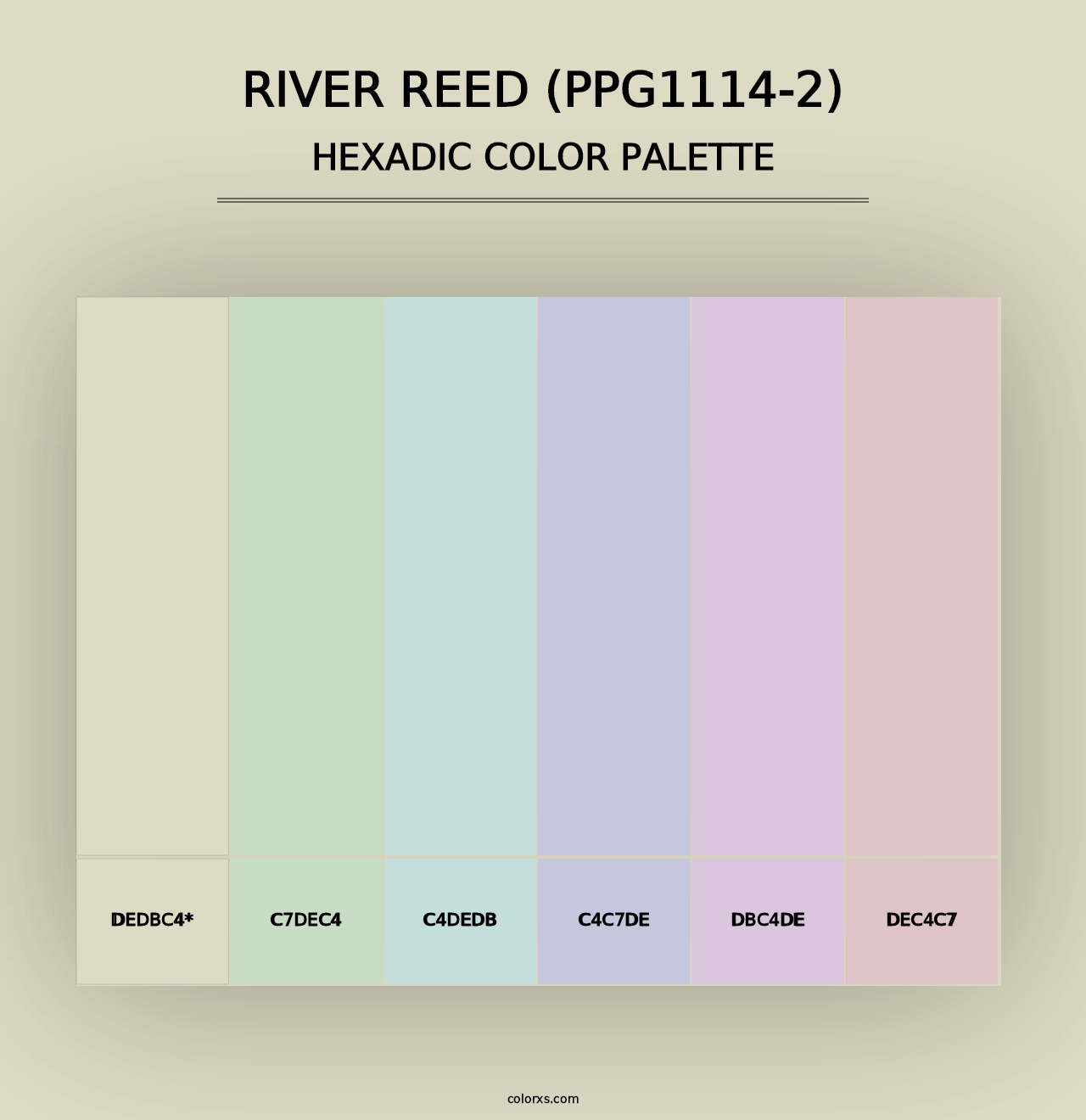 River Reed (PPG1114-2) - Hexadic Color Palette