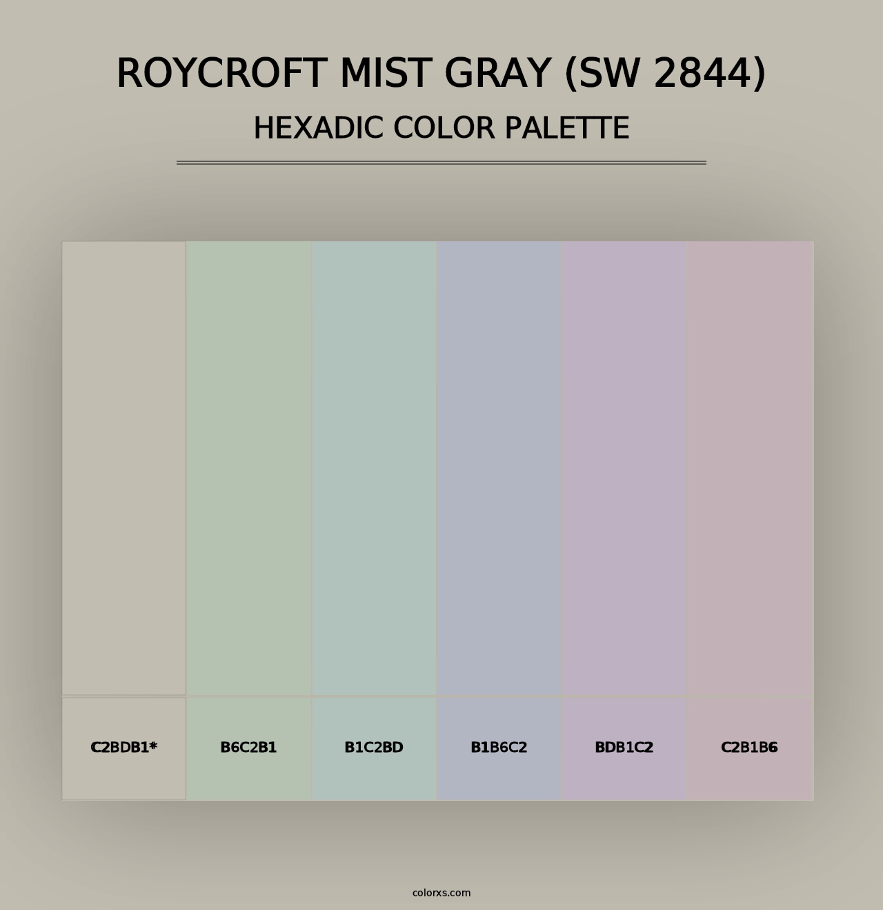 Roycroft Mist Gray (SW 2844) - Hexadic Color Palette