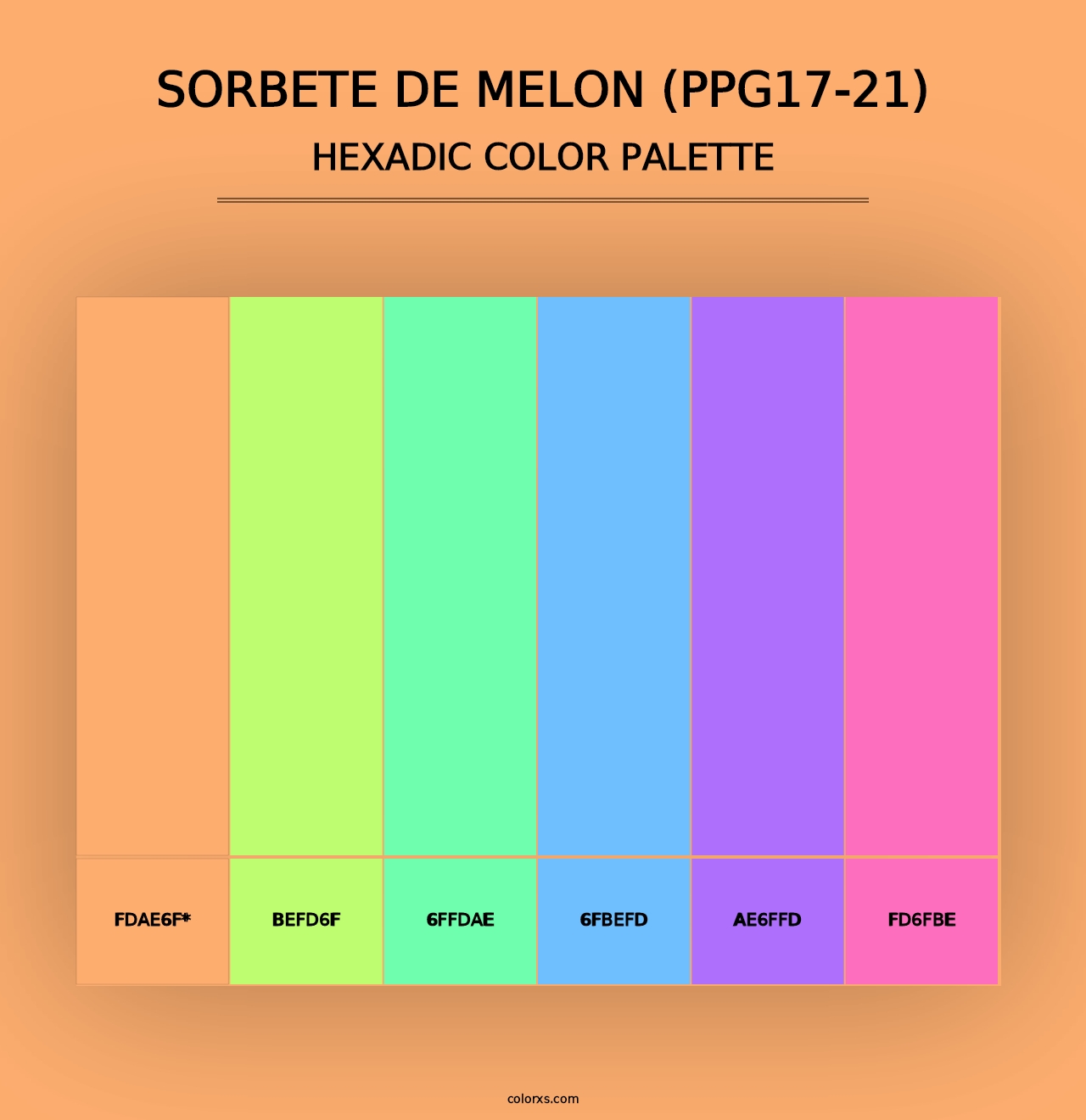 Sorbete De Melon (PPG17-21) - Hexadic Color Palette