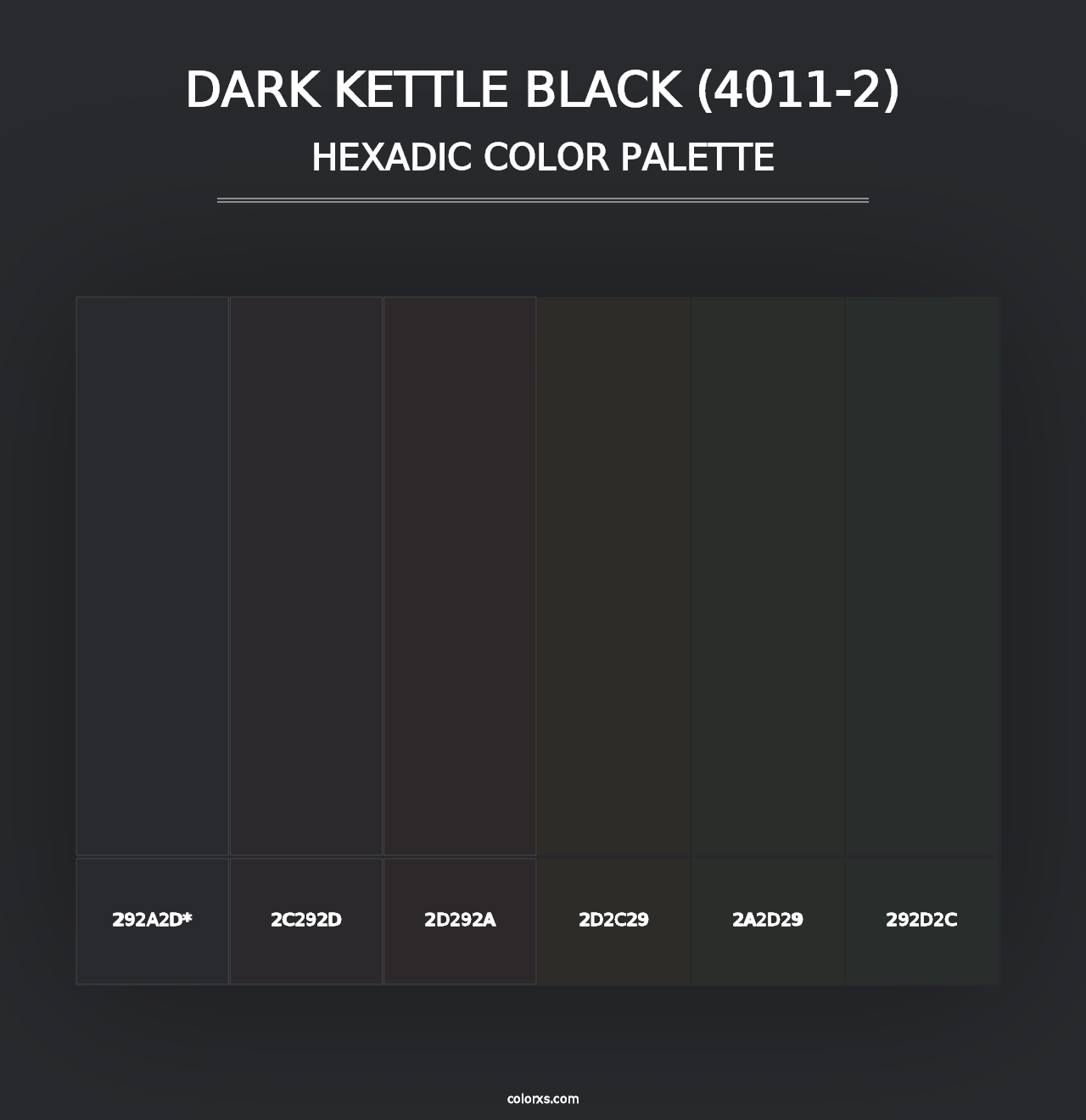 Dark Kettle Black (4011-2) - Hexadic Color Palette