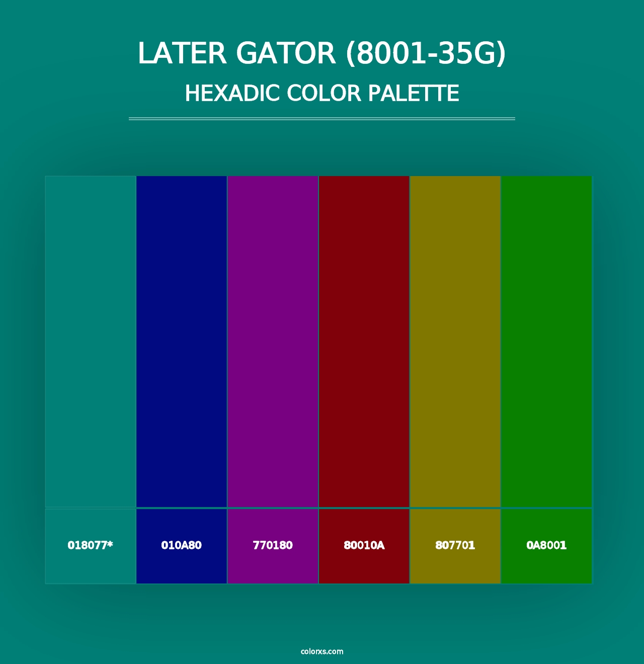 Later Gator (8001-35G) - Hexadic Color Palette