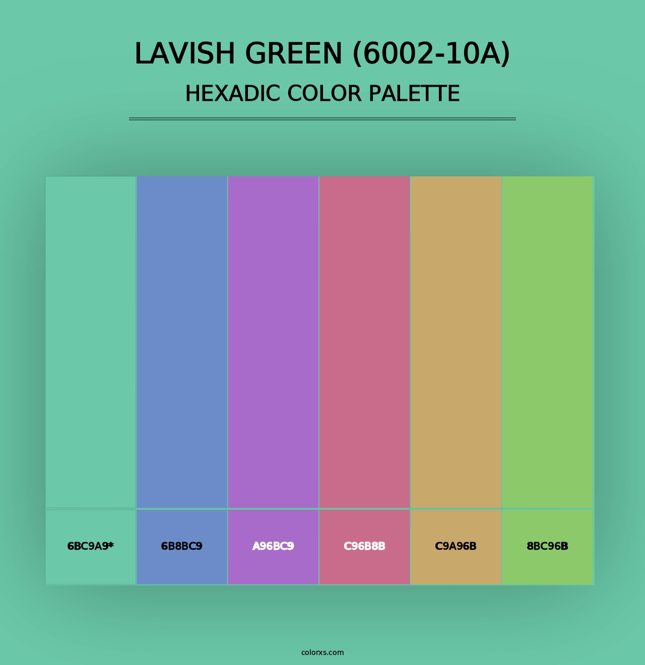 Lavish Green (6002-10A) - Hexadic Color Palette