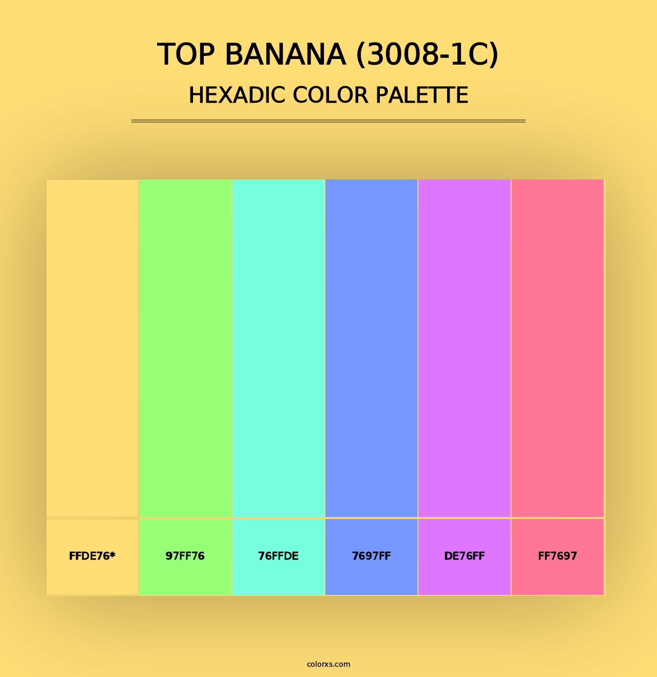 Top Banana (3008-1C) - Hexadic Color Palette