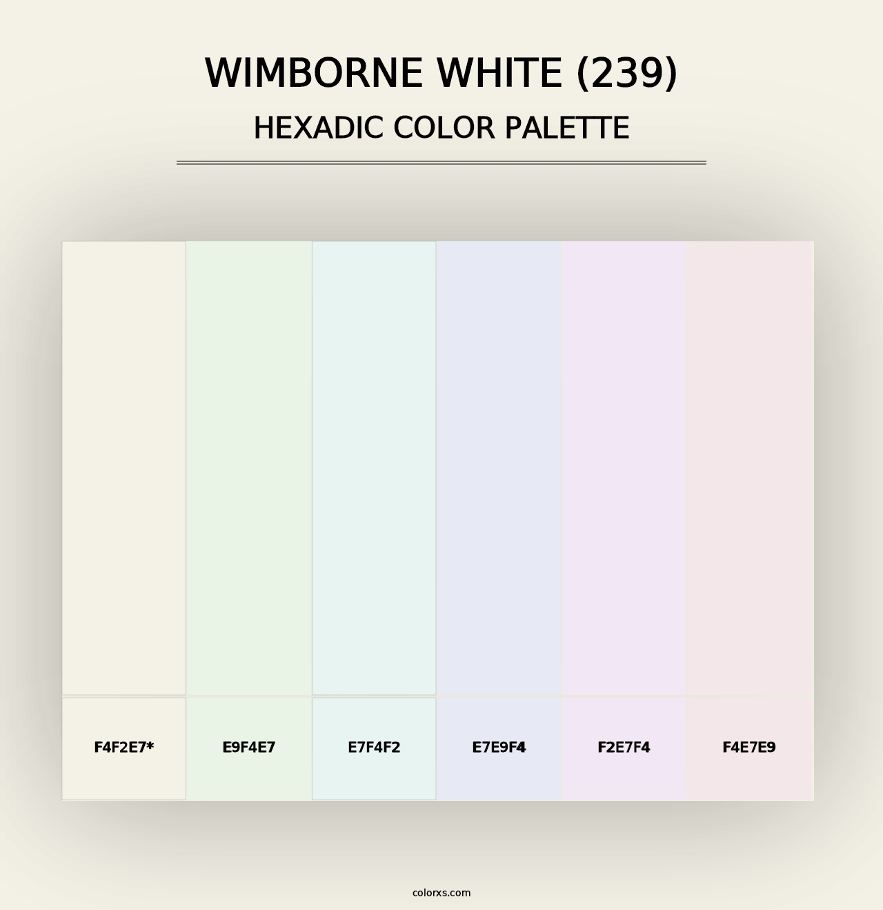 Wimborne White (239) - Hexadic Color Palette