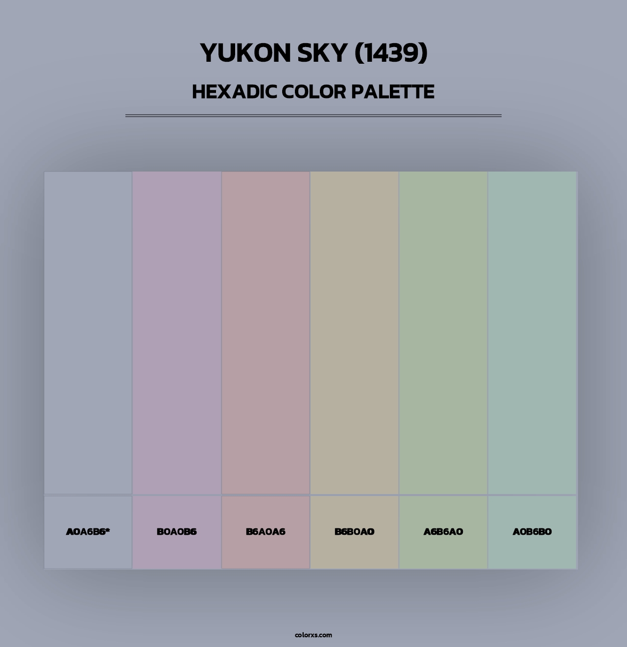 Yukon Sky (1439) - Hexadic Color Palette