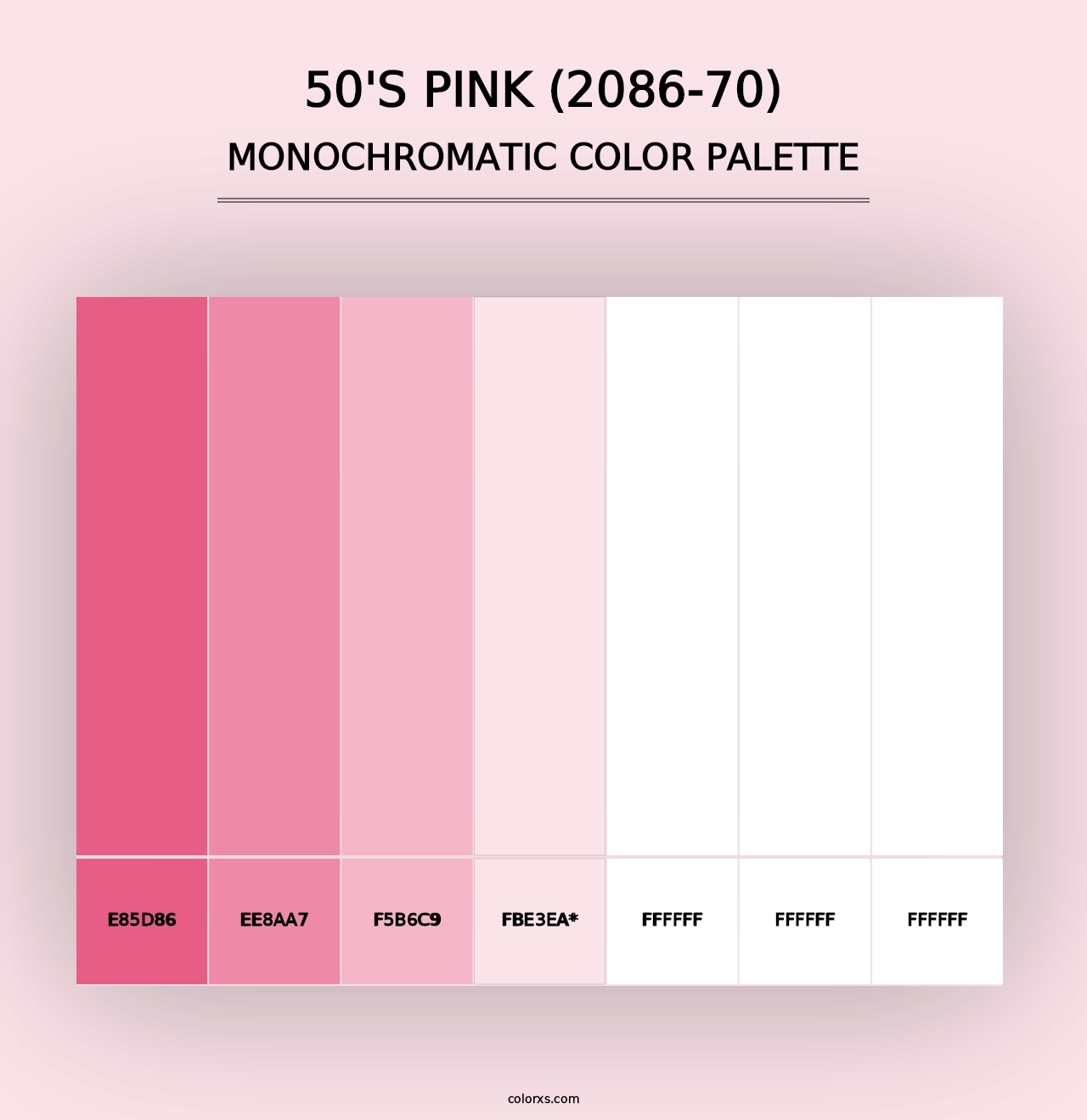 50's Pink (2086-70) - Monochromatic Color Palette