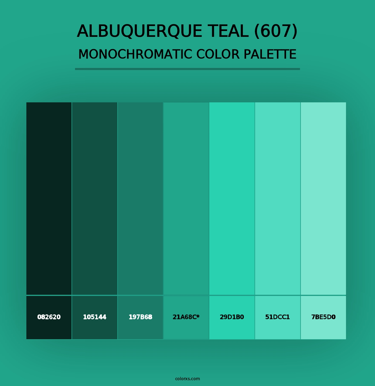 Albuquerque Teal (607) - Monochromatic Color Palette