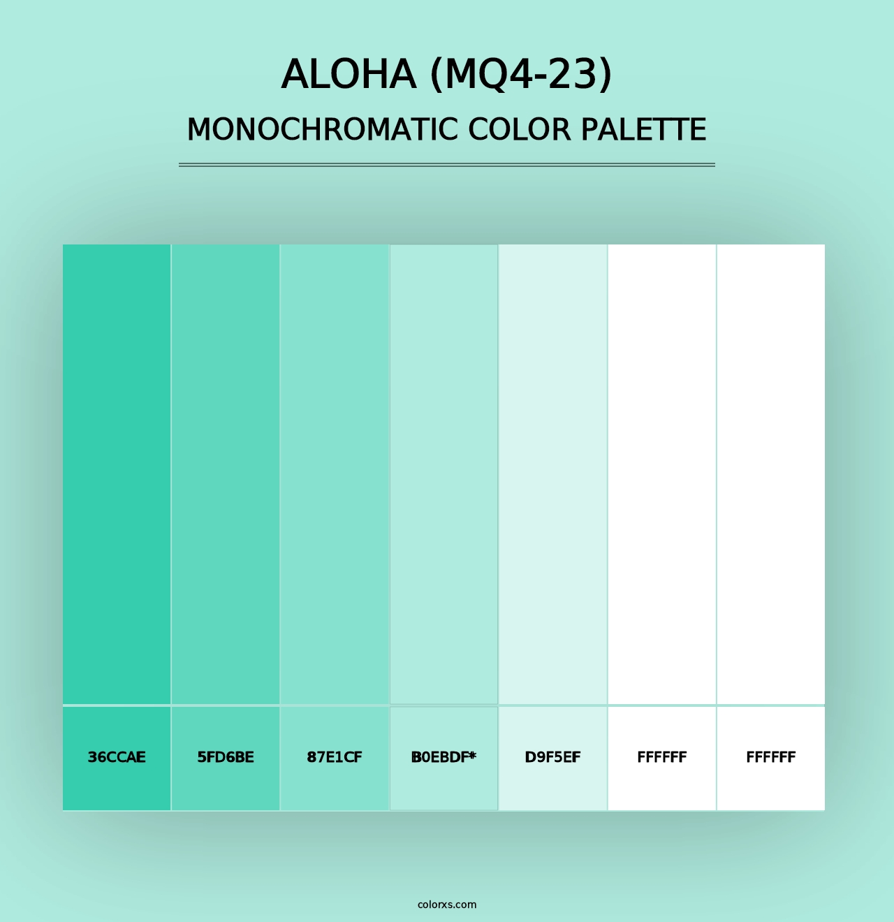 Aloha (MQ4-23) - Monochromatic Color Palette