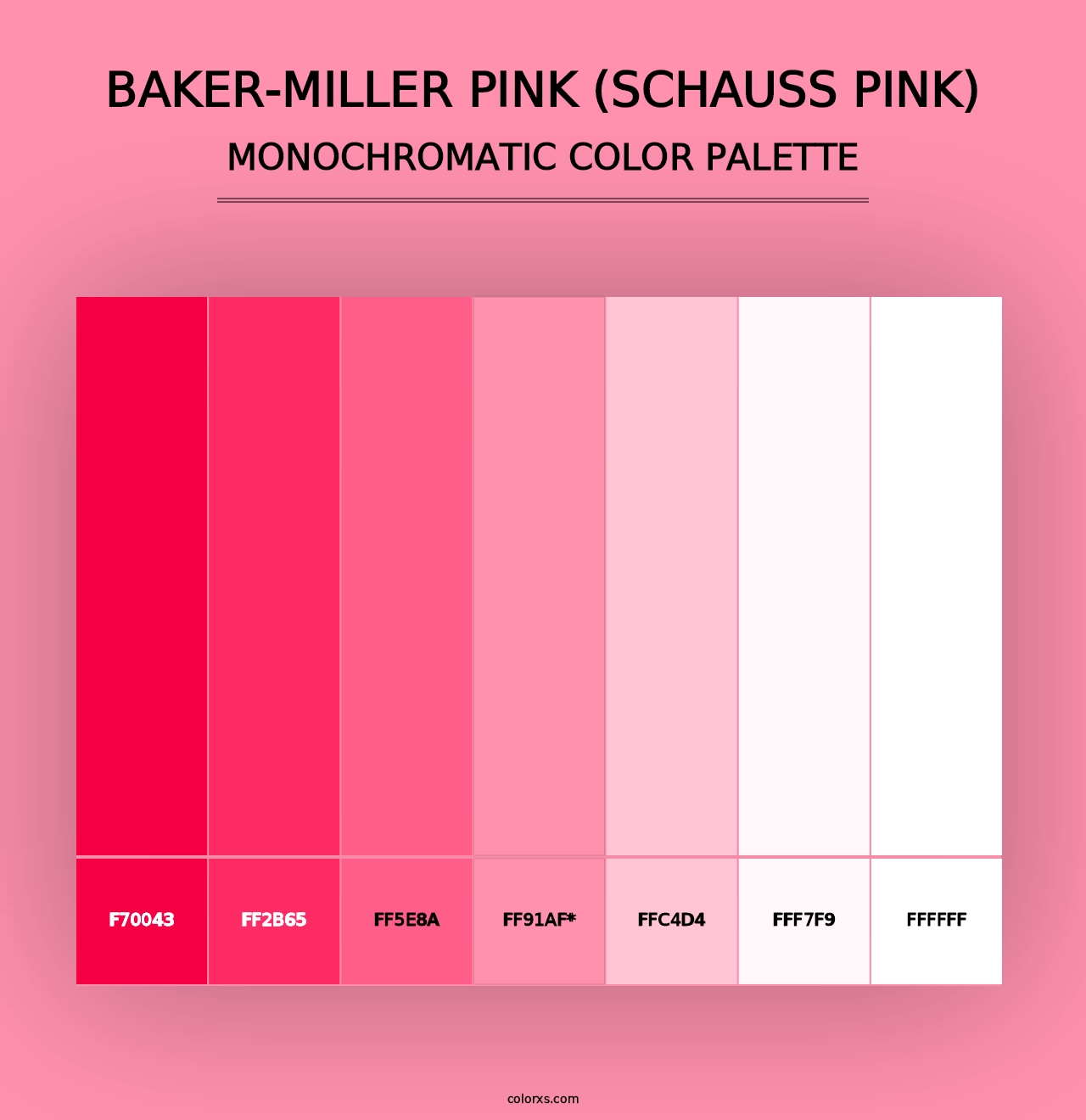 Baker-Miller Pink (Schauss Pink) - Monochromatic Color Palette