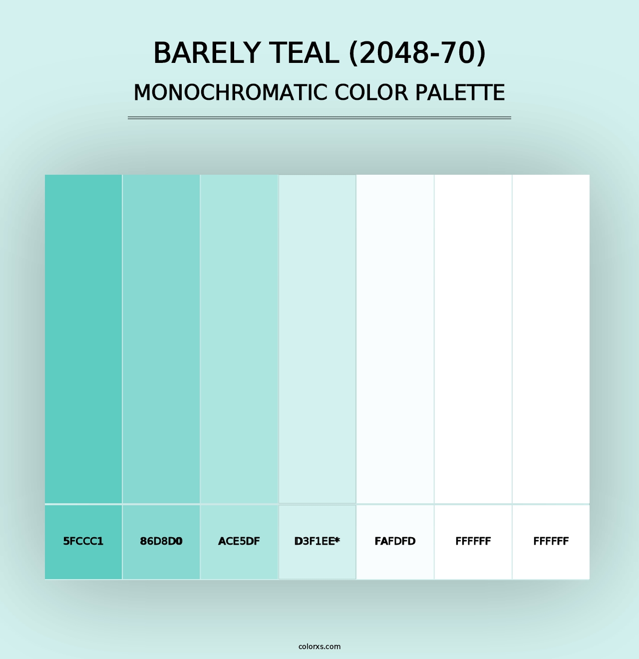 Barely Teal (2048-70) - Monochromatic Color Palette