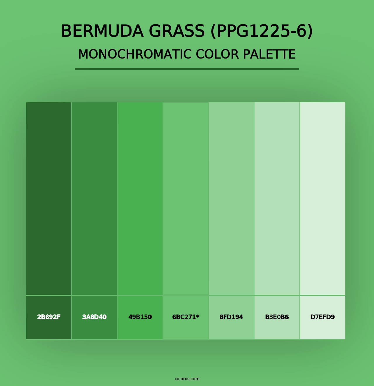 Bermuda Grass (PPG1225-6) - Monochromatic Color Palette