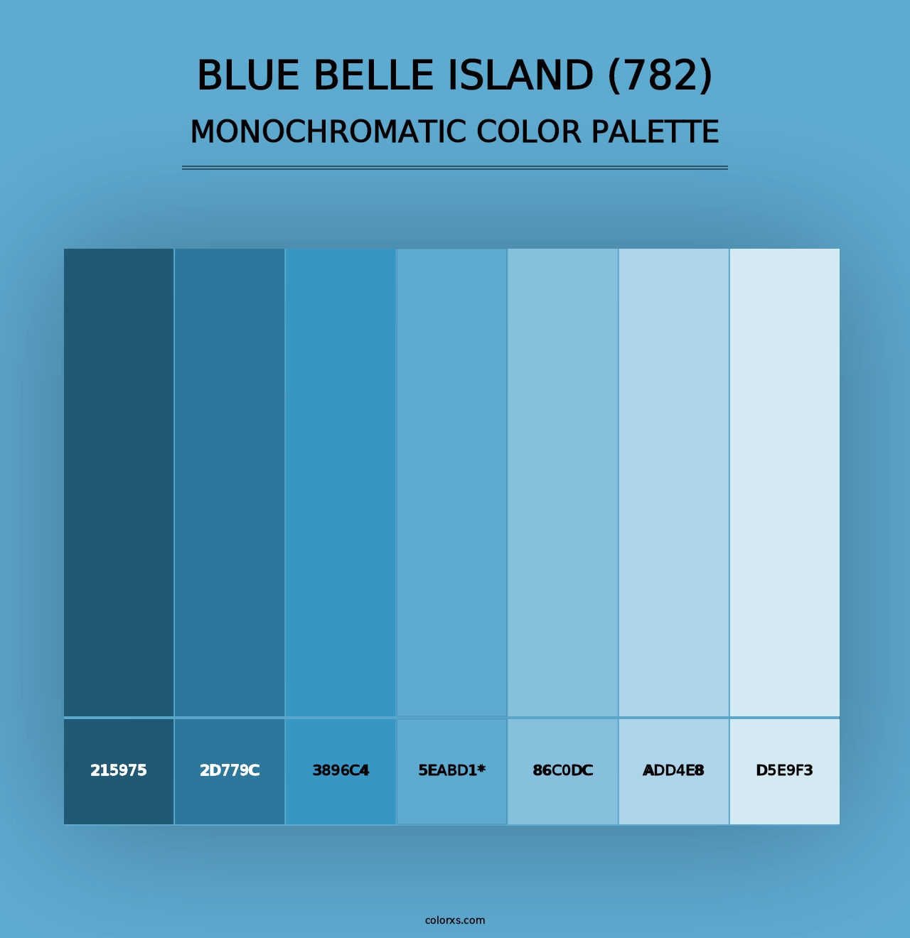 Blue Belle Island (782) - Monochromatic Color Palette