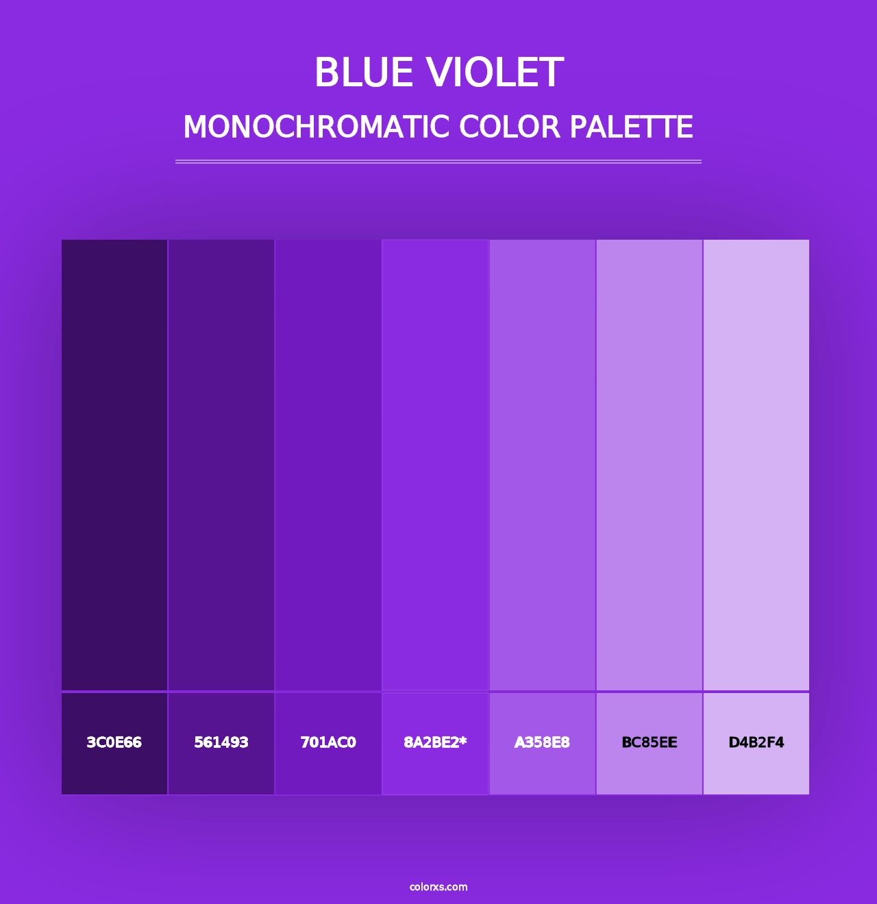 Blue Violet - Monochromatic Color Palette