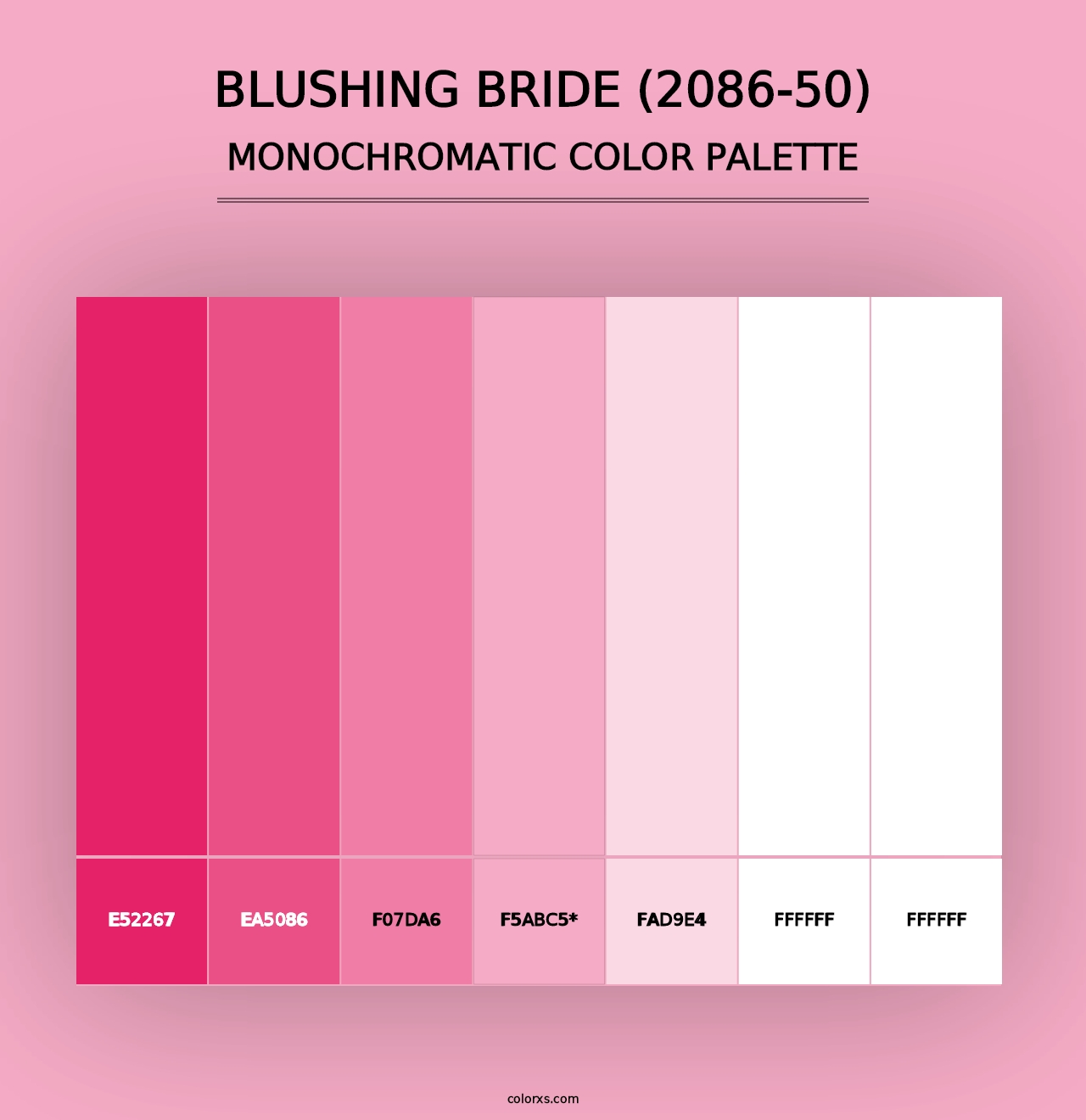 Blushing Bride (2086-50) - Monochromatic Color Palette