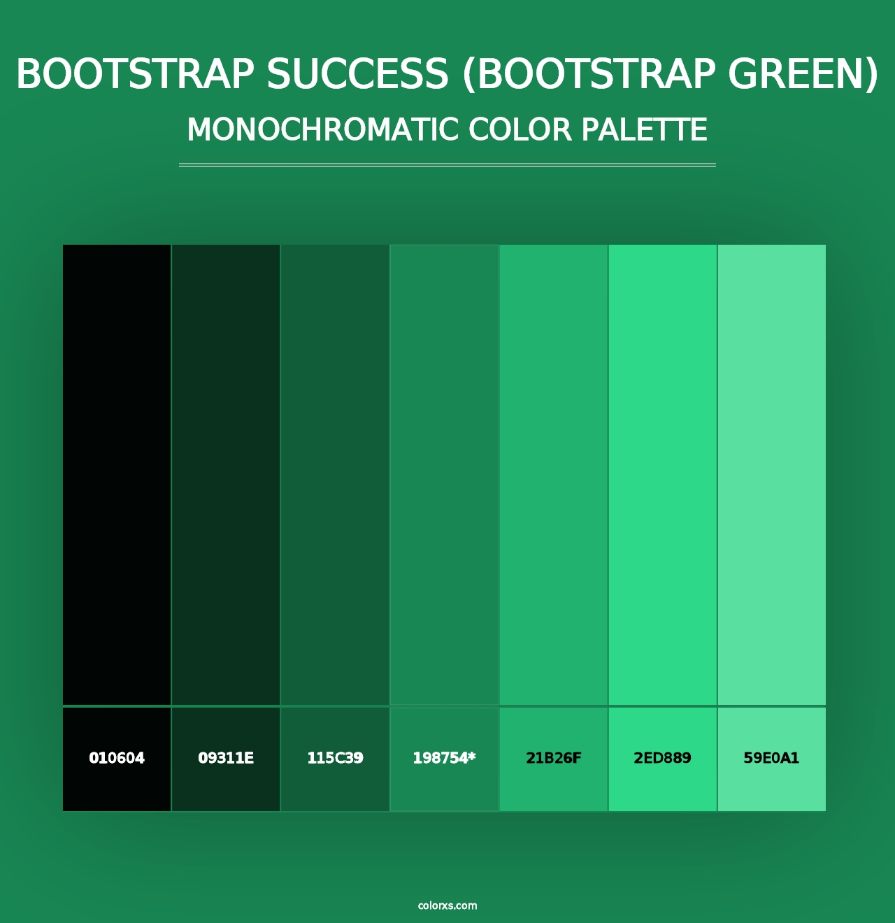 Bootstrap Success (Bootstrap Green) - Monochromatic Color Palette