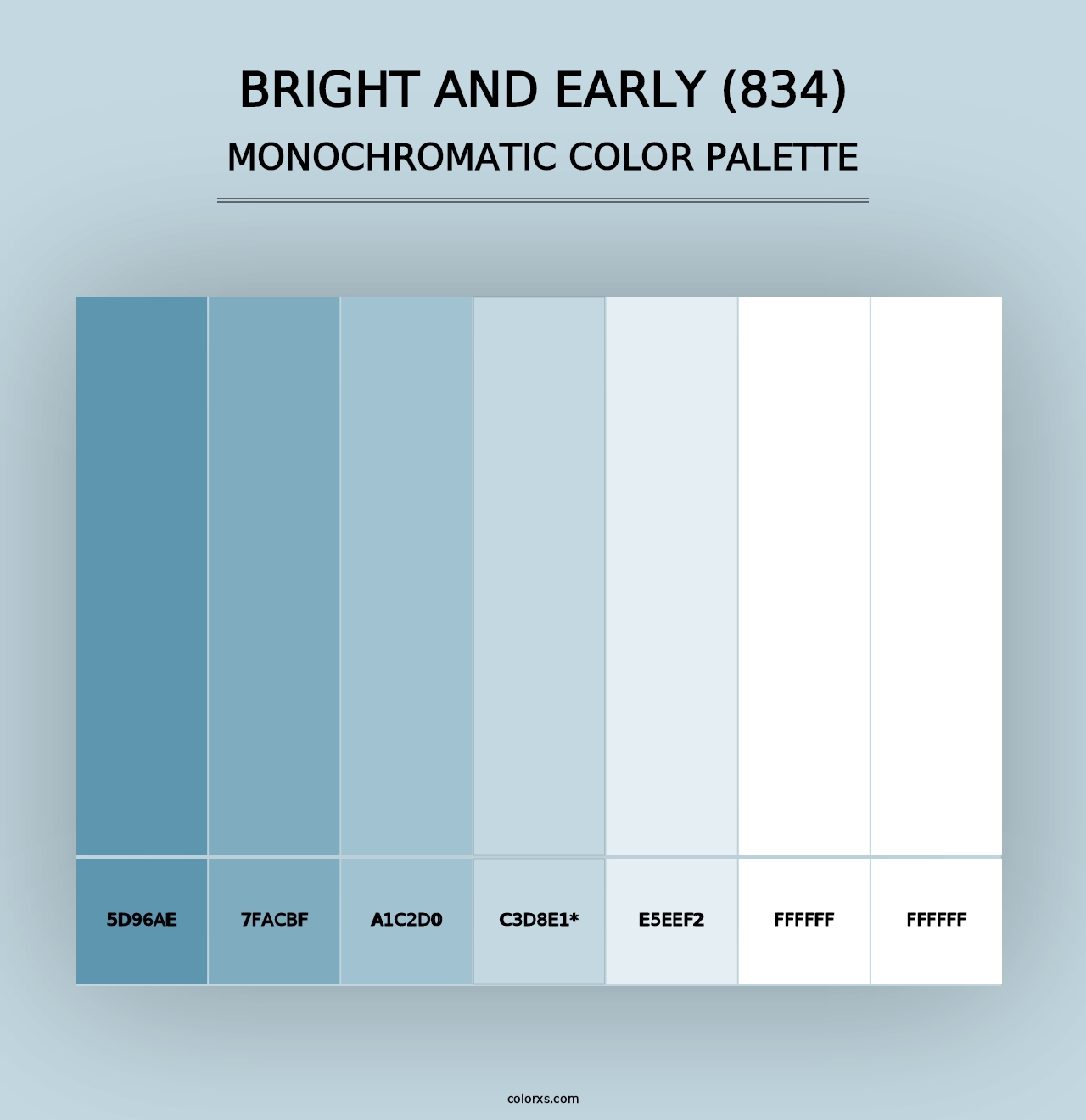 Bright and Early (834) - Monochromatic Color Palette