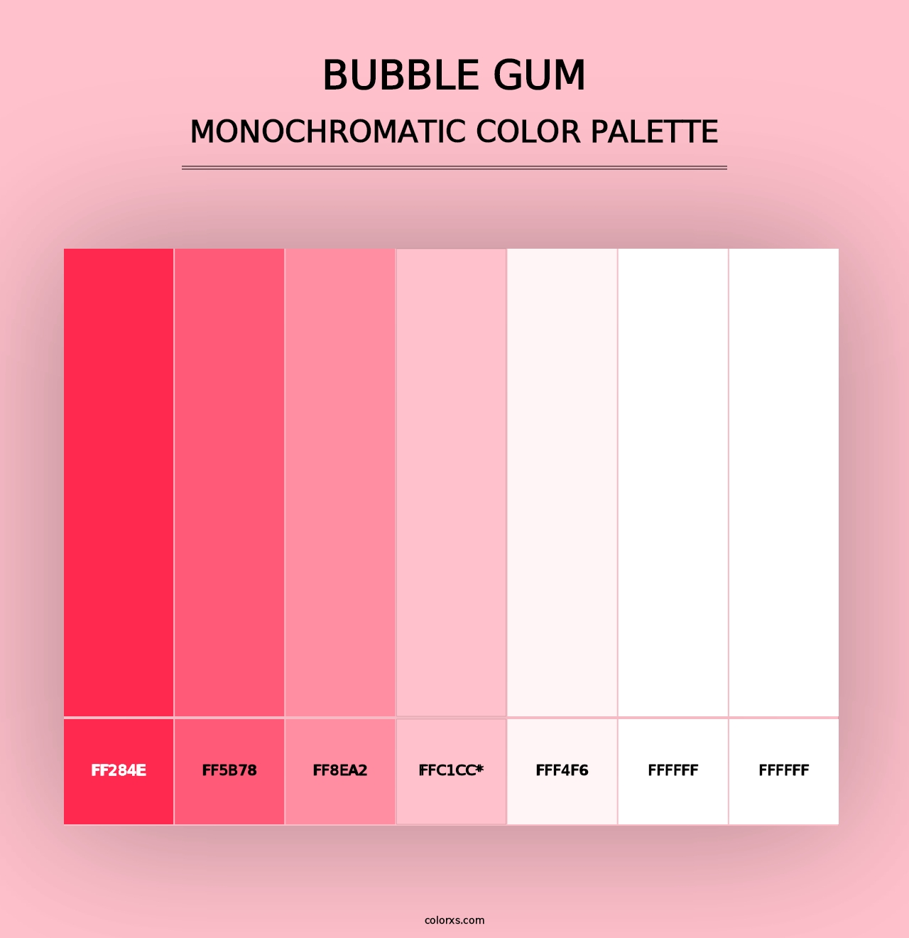 Bubble Gum - Monochromatic Color Palette