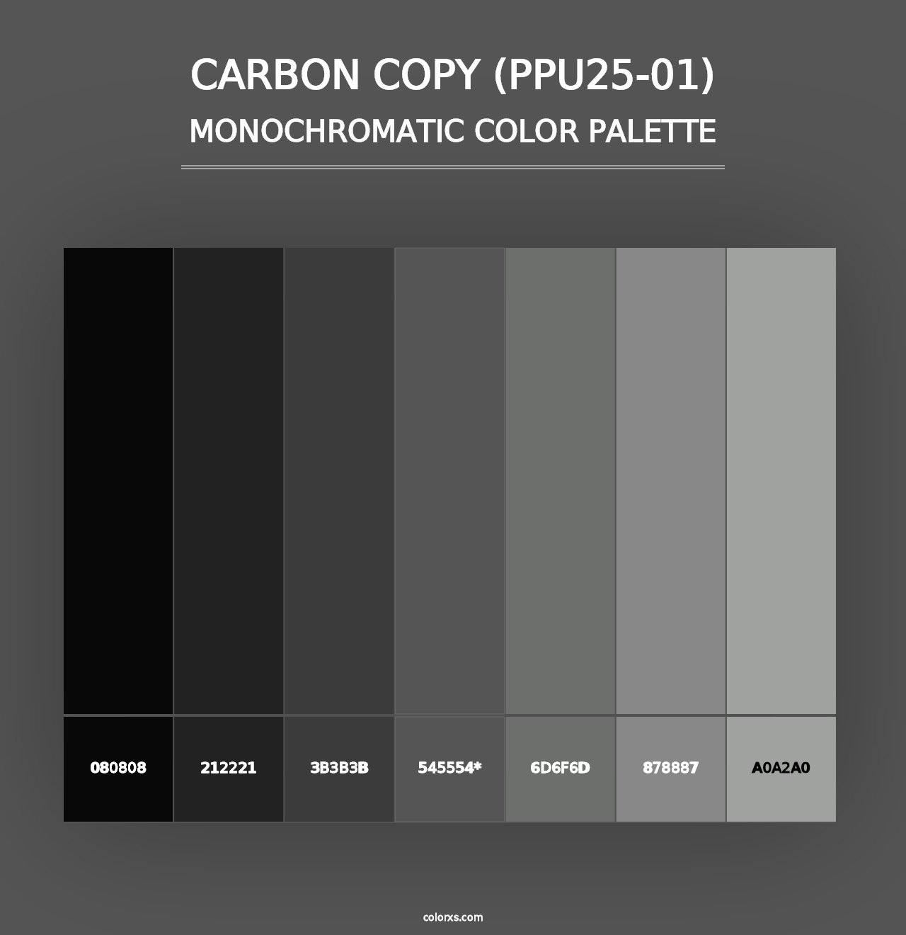 Carbon Copy (PPU25-01) - Monochromatic Color Palette