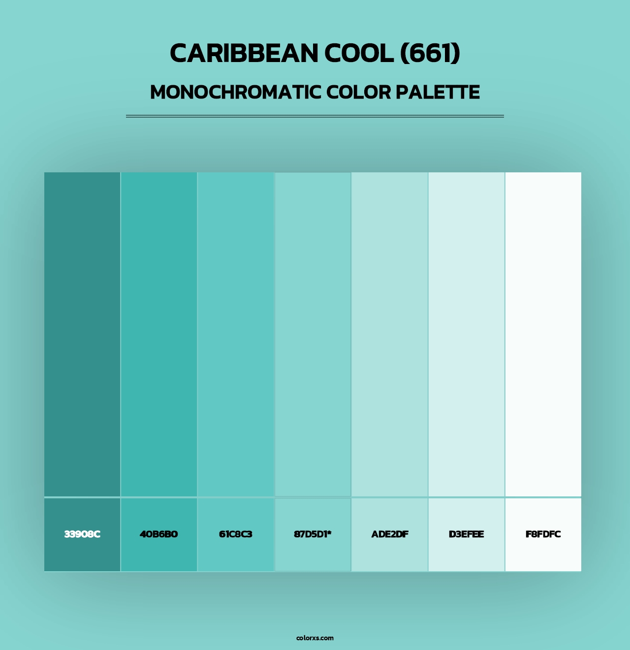 Caribbean Cool (661) - Monochromatic Color Palette