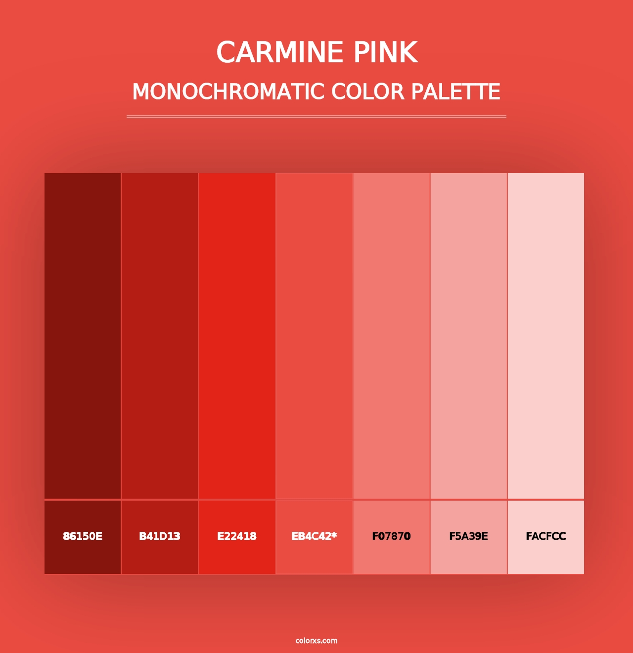 Carmine Pink - Monochromatic Color Palette