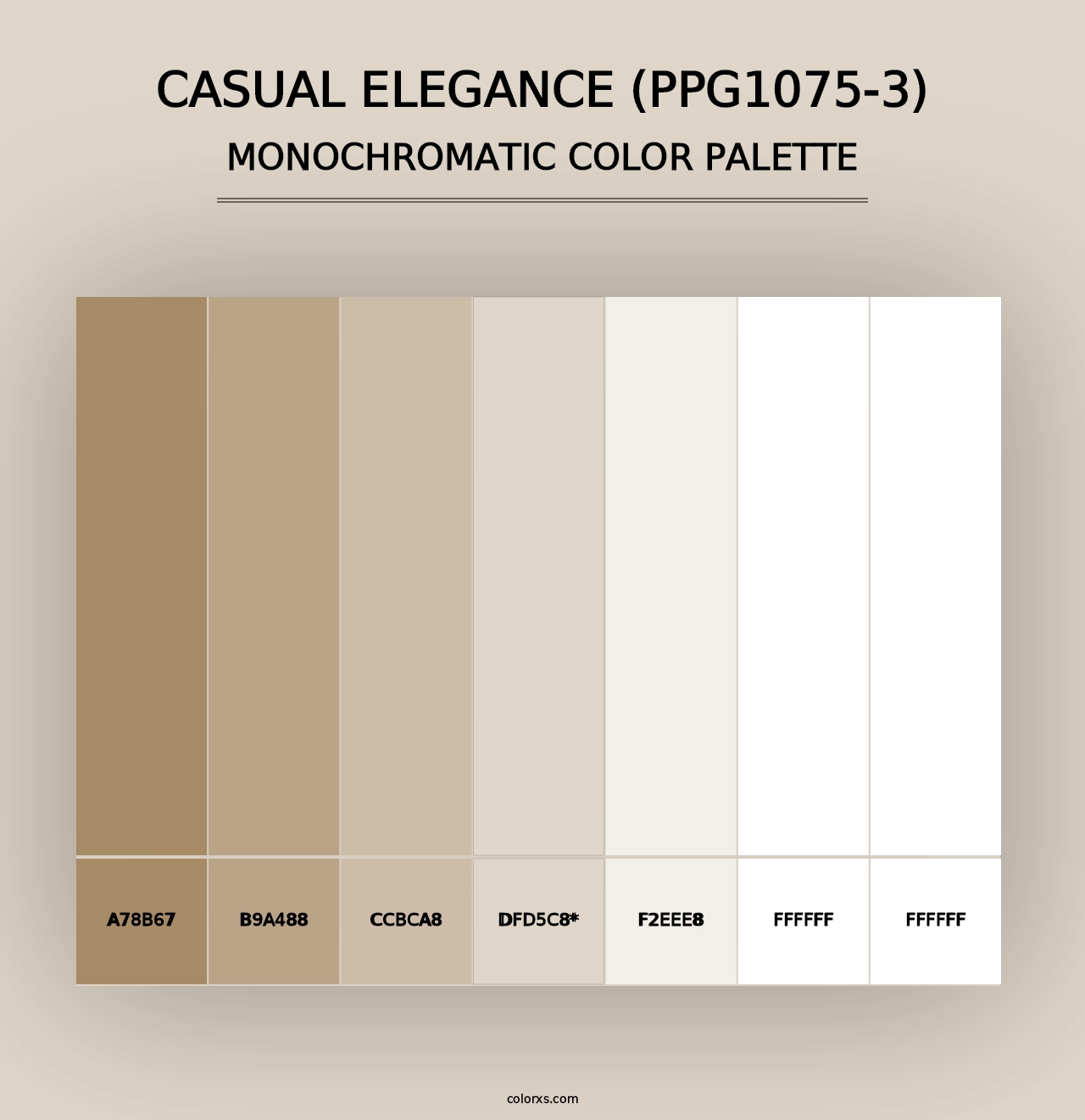 Casual Elegance (PPG1075-3) - Monochromatic Color Palette