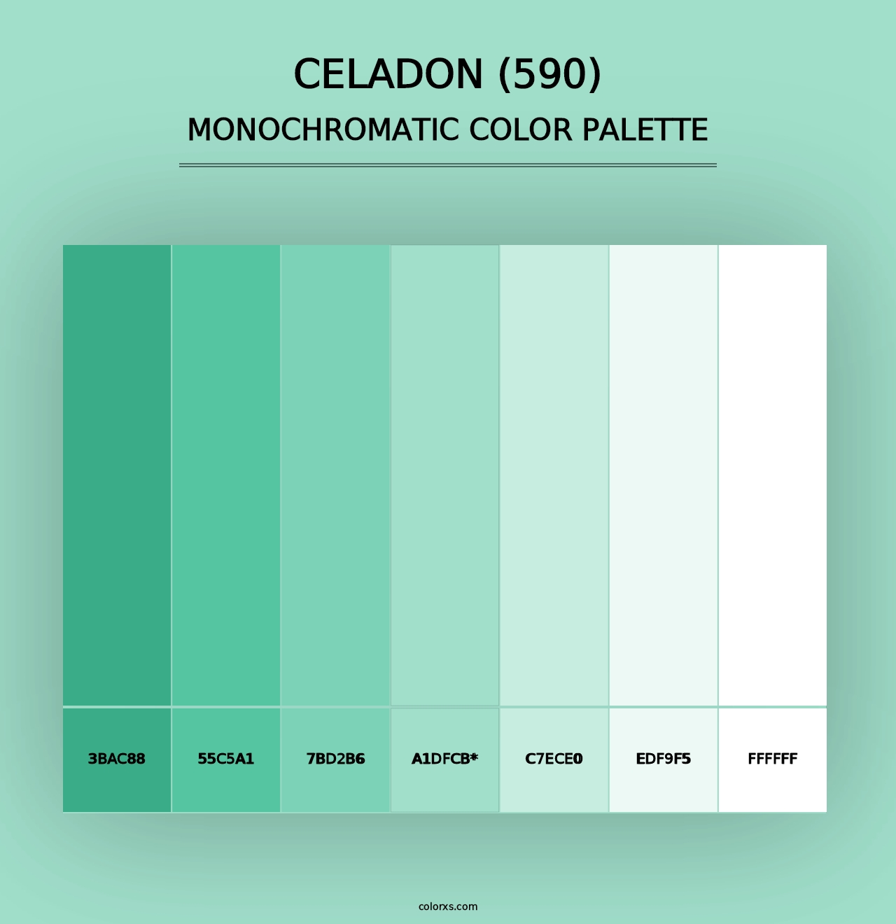 Celadon (590) - Monochromatic Color Palette