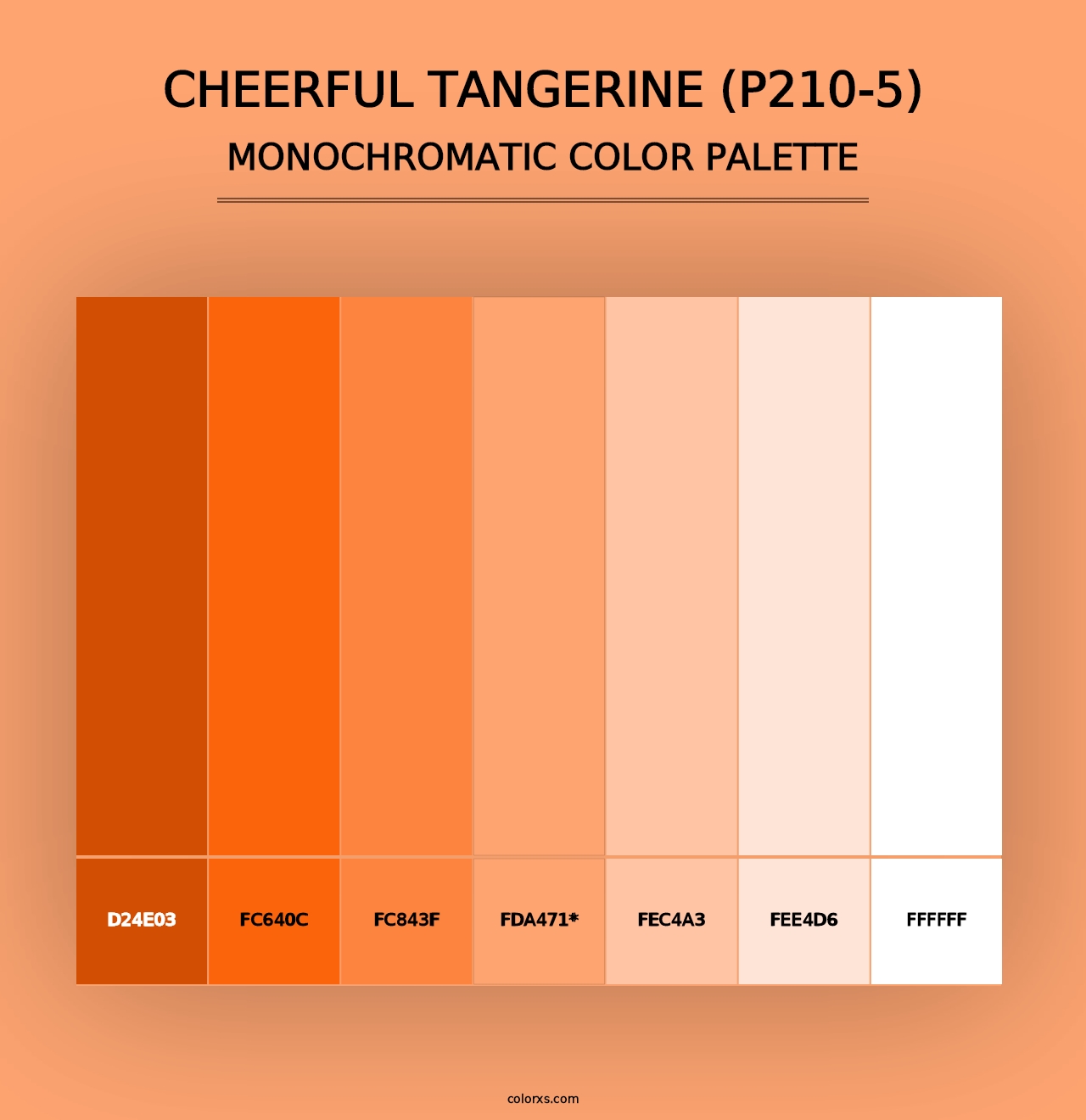 Cheerful Tangerine (P210-5) - Monochromatic Color Palette