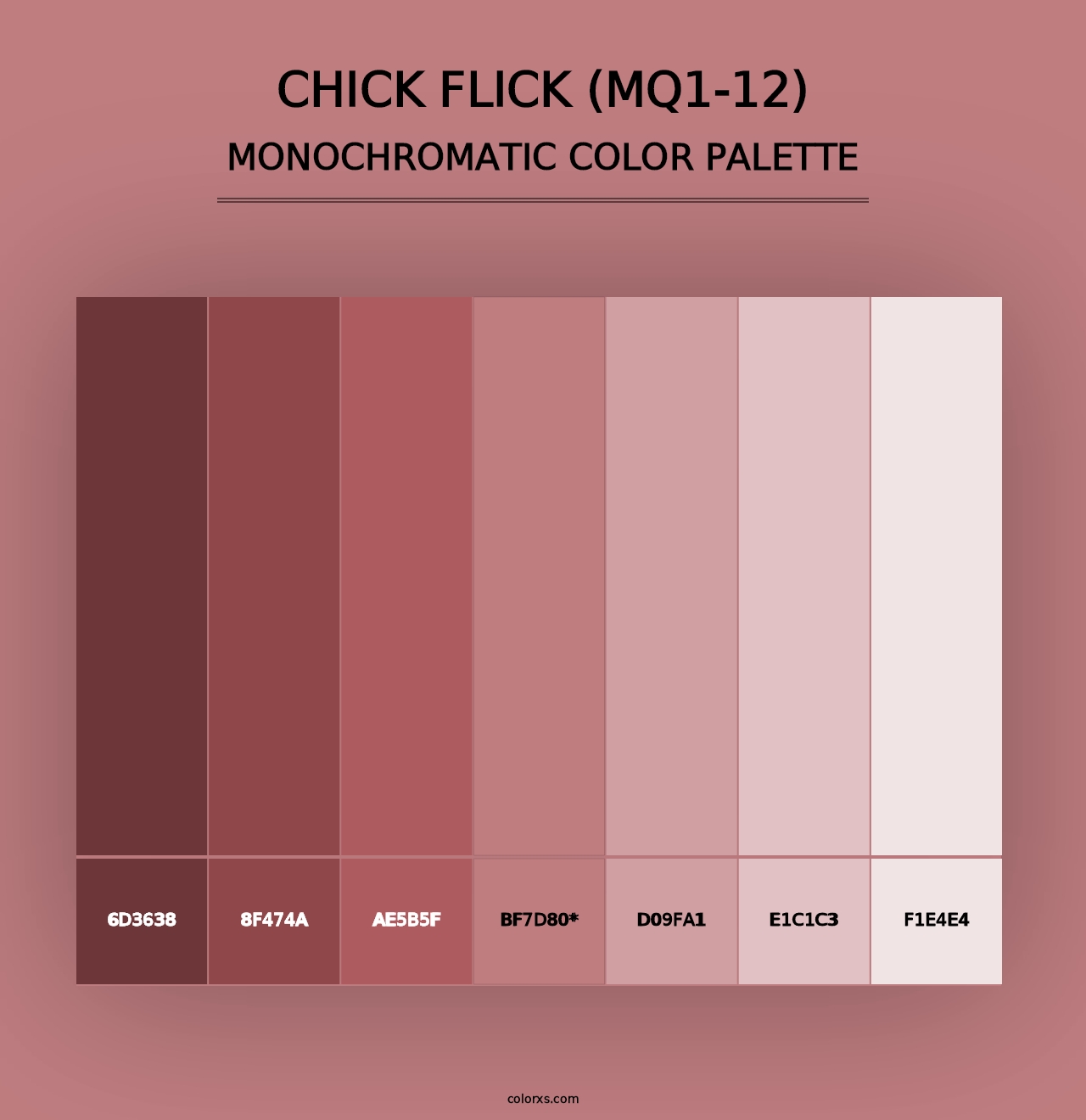 Chick Flick (MQ1-12) - Monochromatic Color Palette