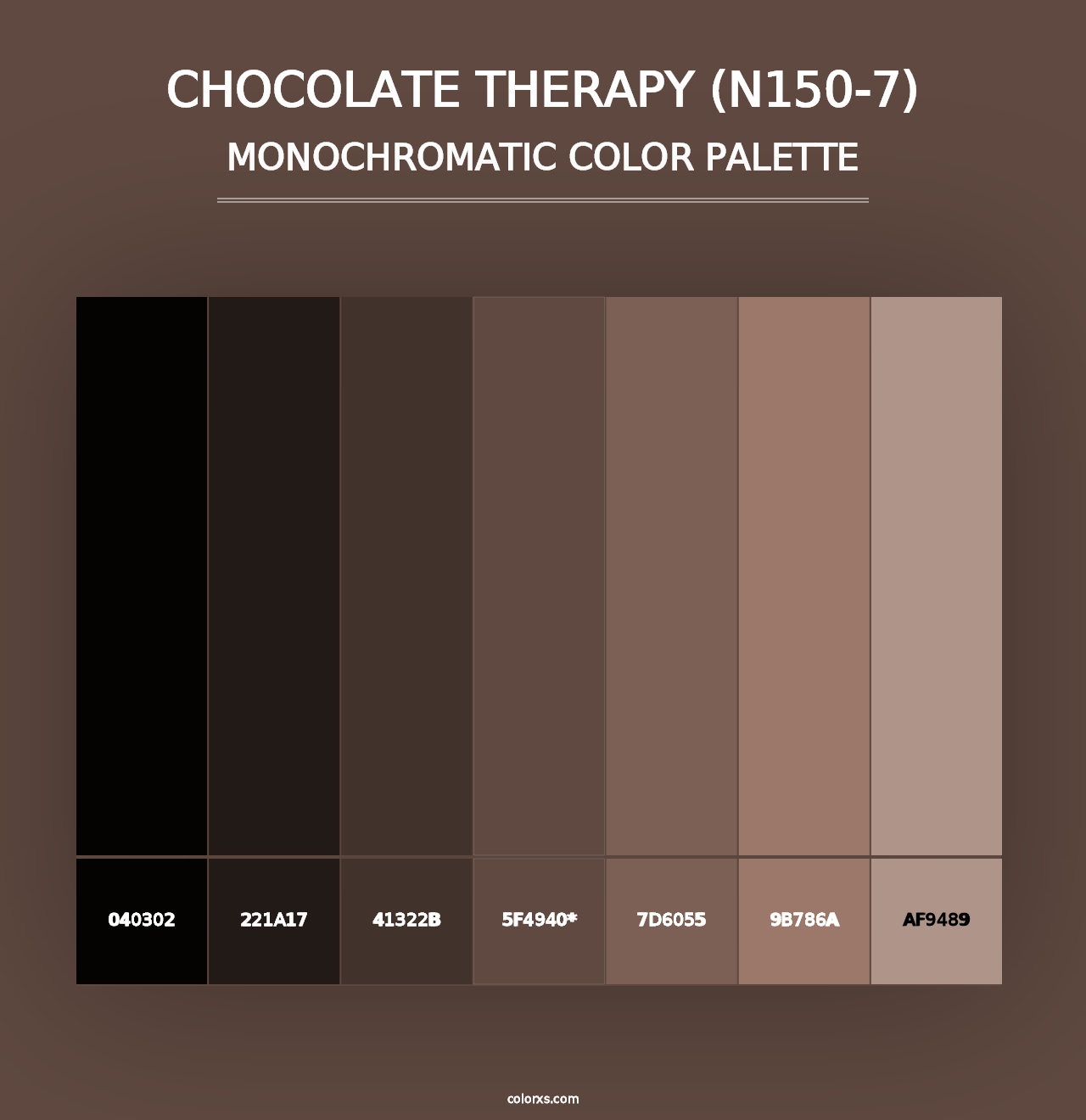 Chocolate Therapy (N150-7) - Monochromatic Color Palette