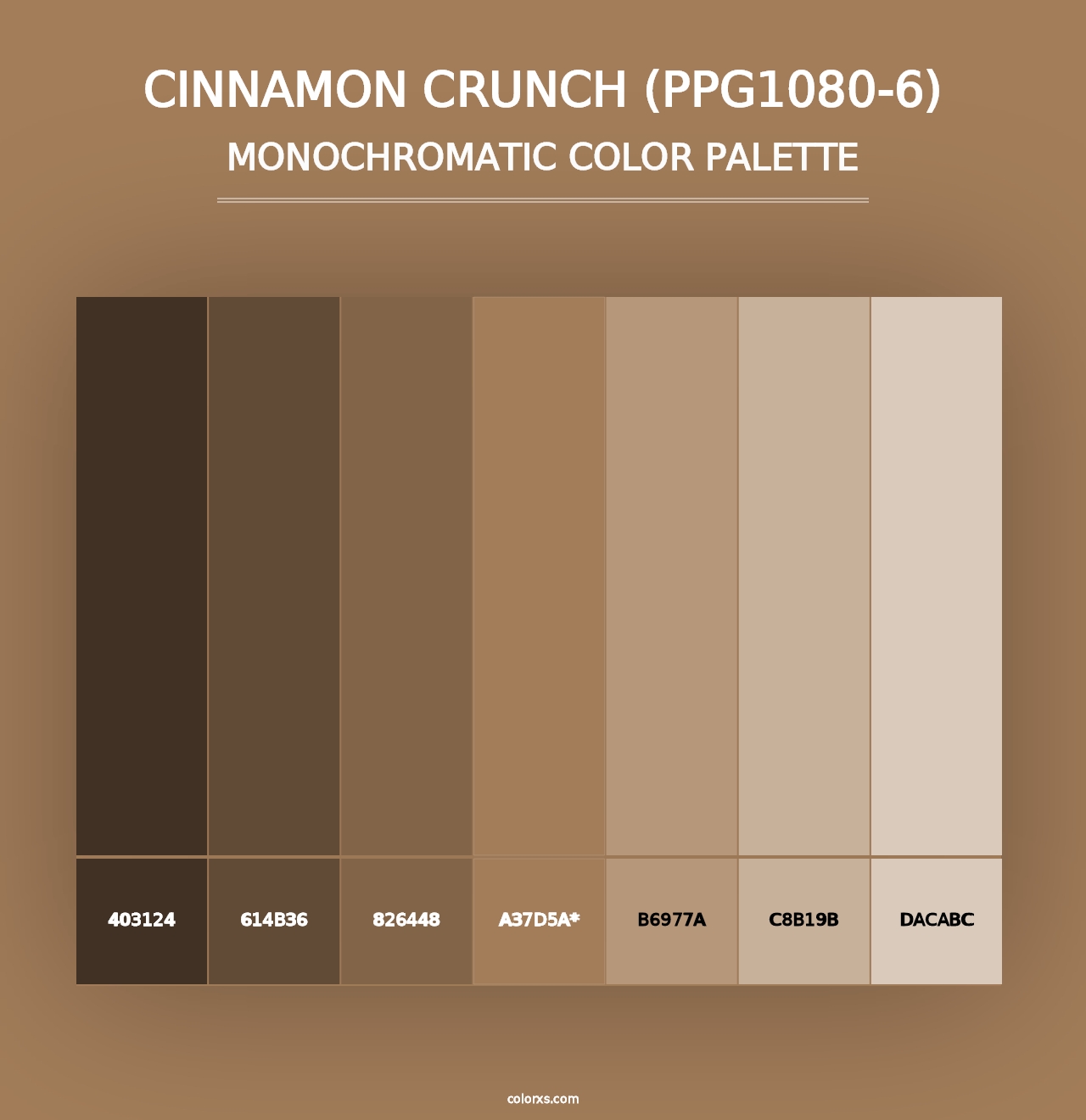 Cinnamon Crunch (PPG1080-6) - Monochromatic Color Palette