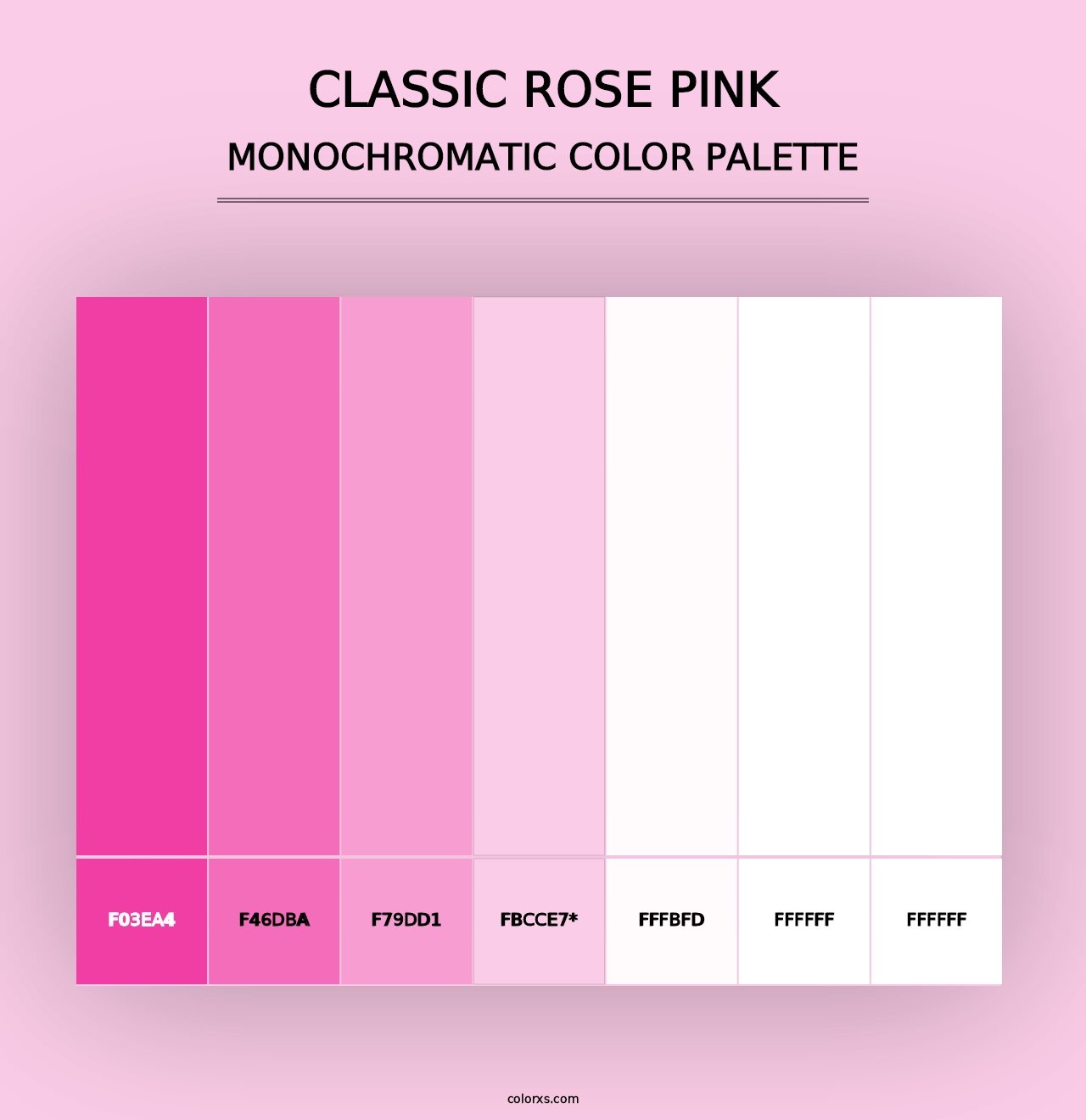 Classic Rose Pink - Monochromatic Color Palette