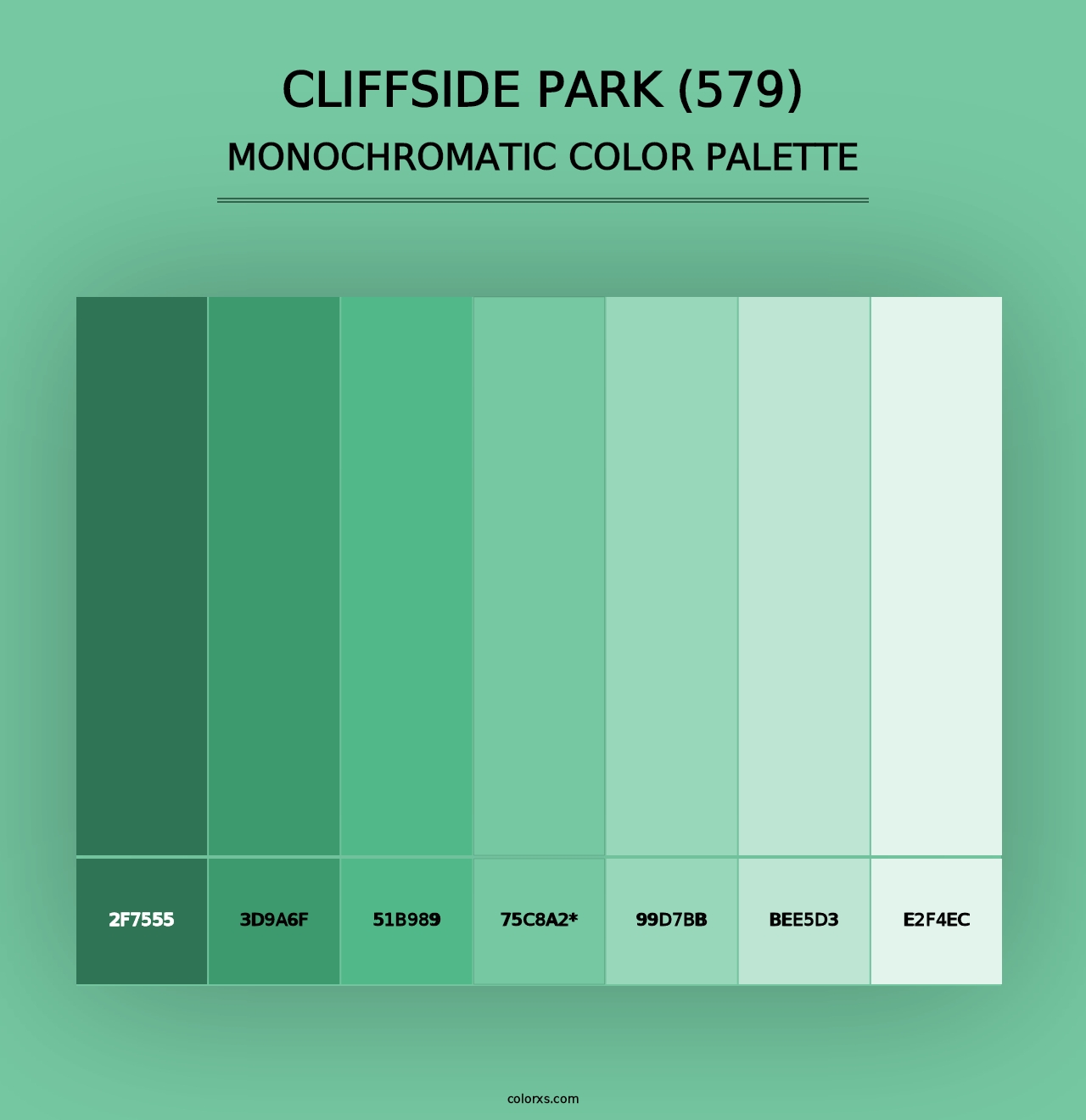 Cliffside Park (579) - Monochromatic Color Palette