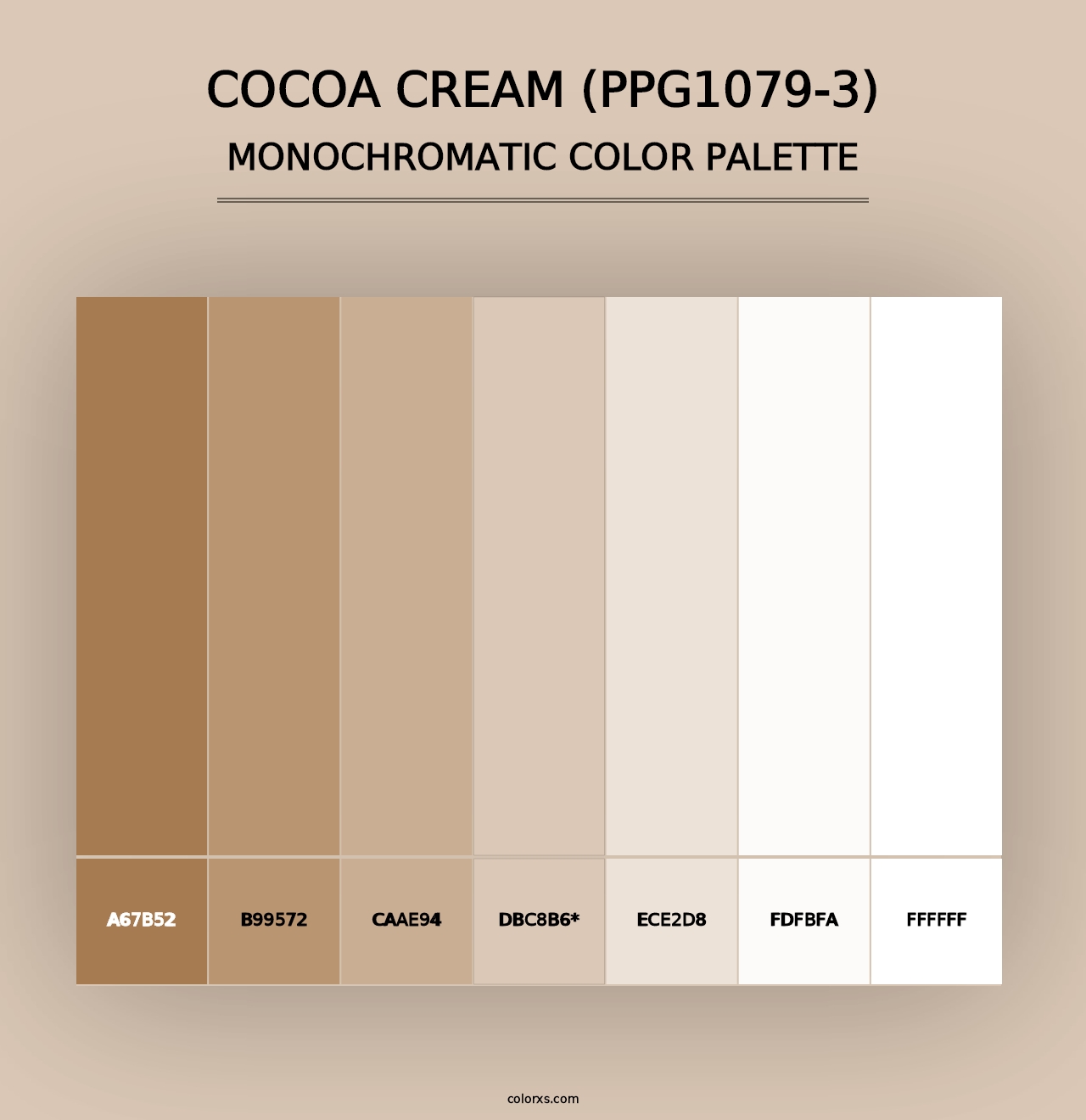 Cocoa Cream (PPG1079-3) - Monochromatic Color Palette