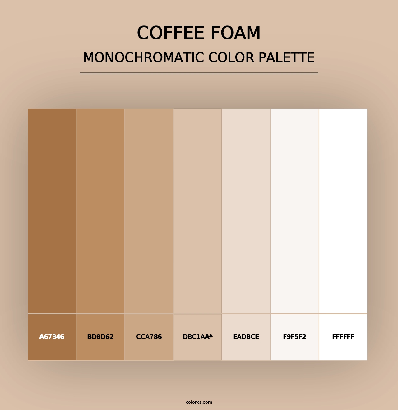 Coffee Foam - Monochromatic Color Palette