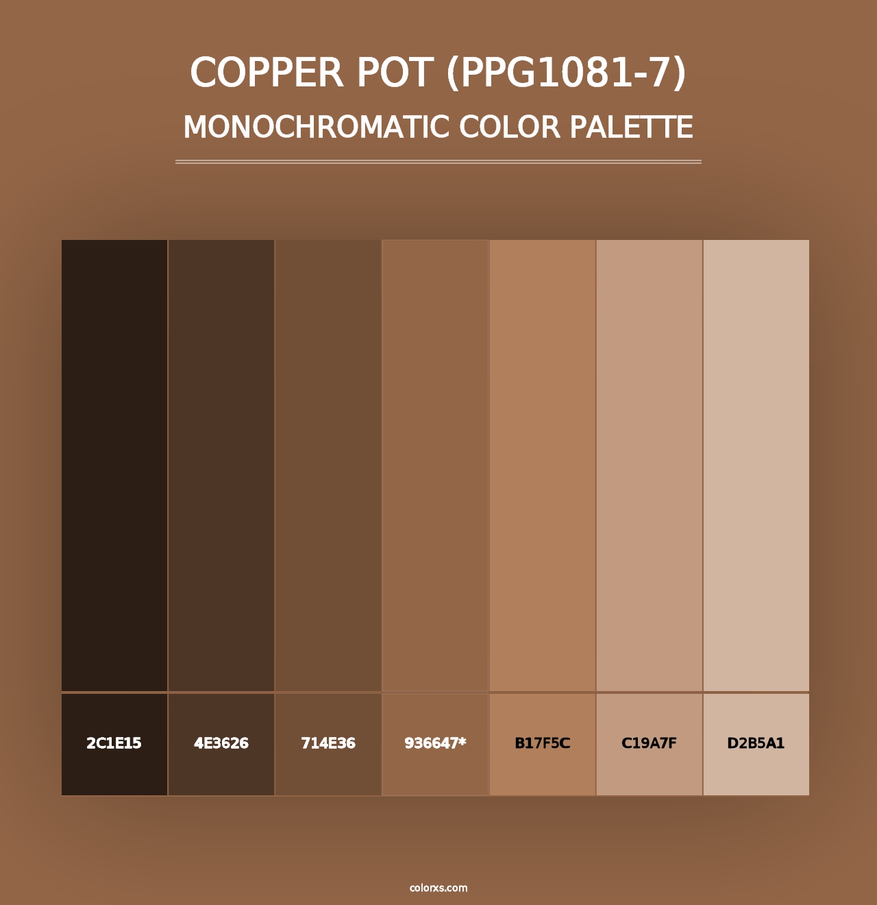 Copper Pot (PPG1081-7) - Monochromatic Color Palette