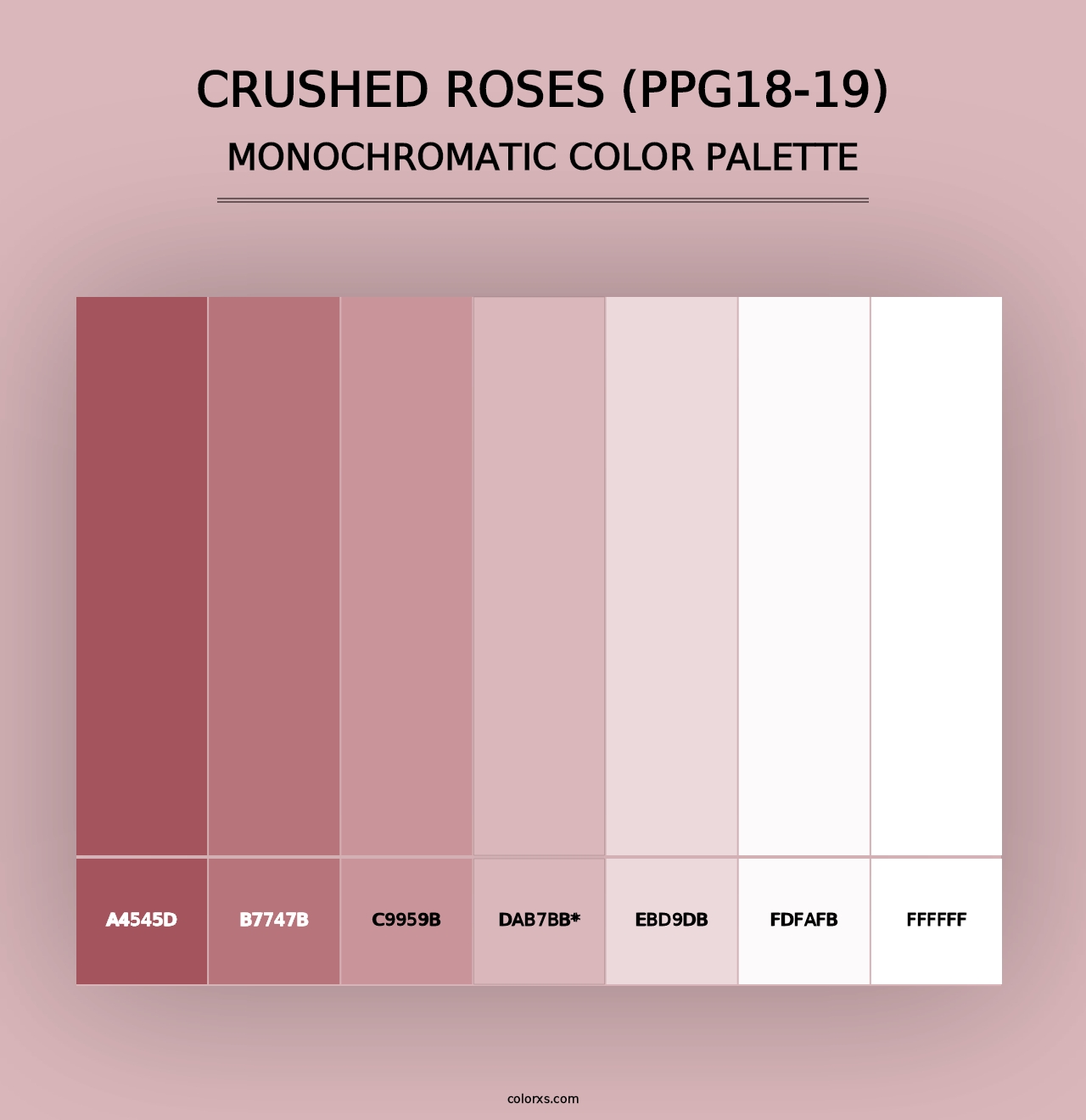 Crushed Roses (PPG18-19) - Monochromatic Color Palette