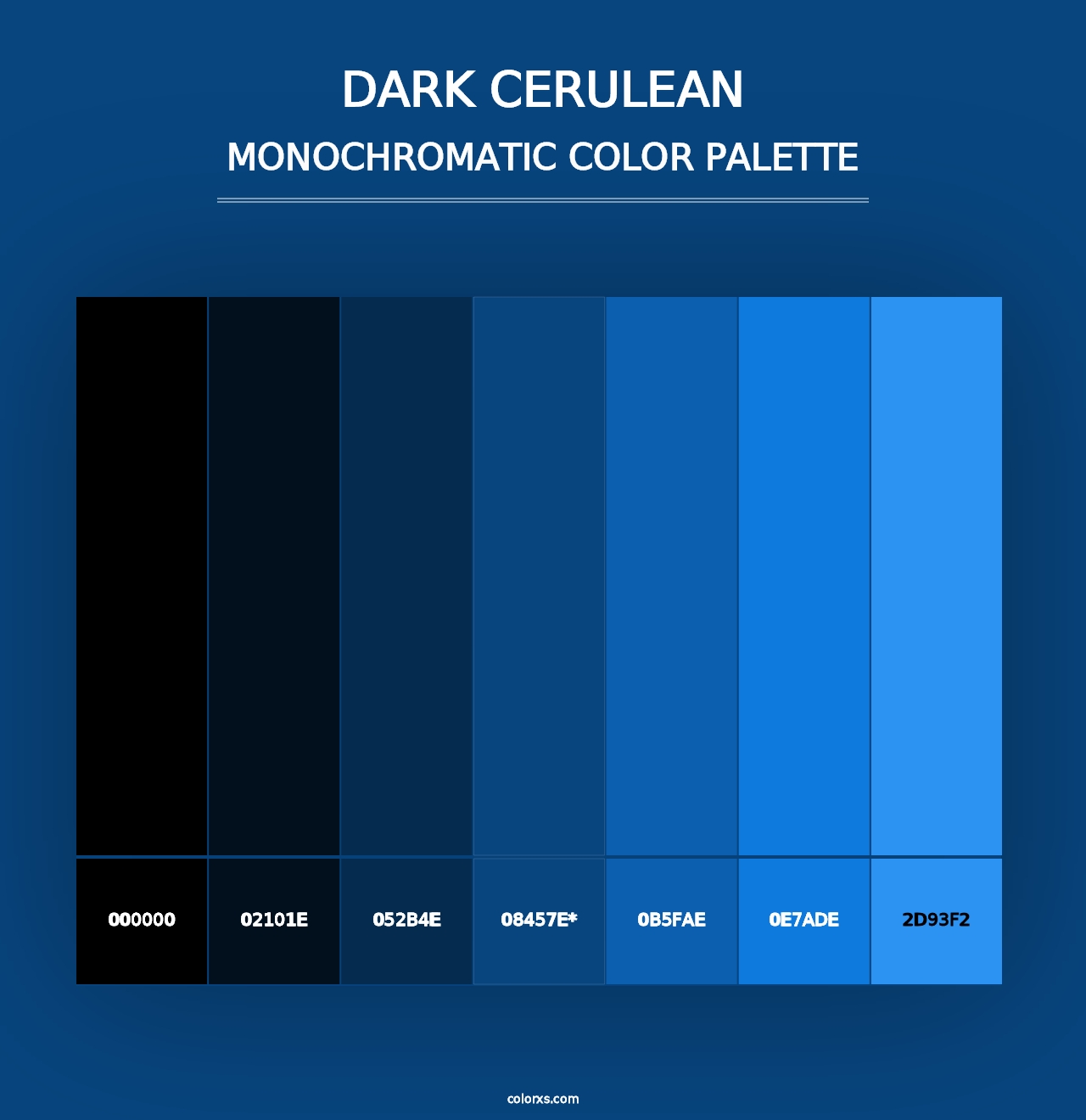 Dark Cerulean - Monochromatic Color Palette