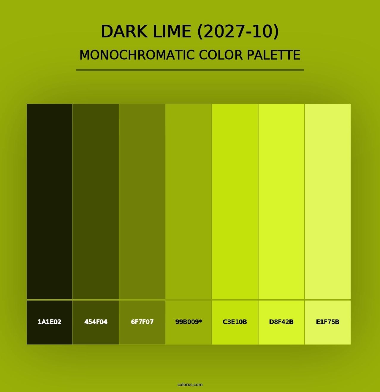 Dark Lime (2027-10) - Monochromatic Color Palette